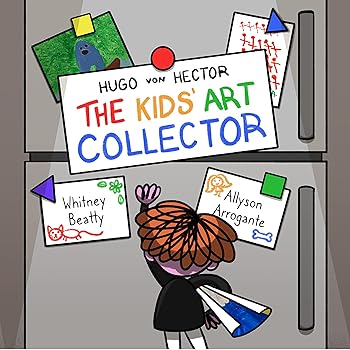 Hugo von Hector the Kids' Art Collector