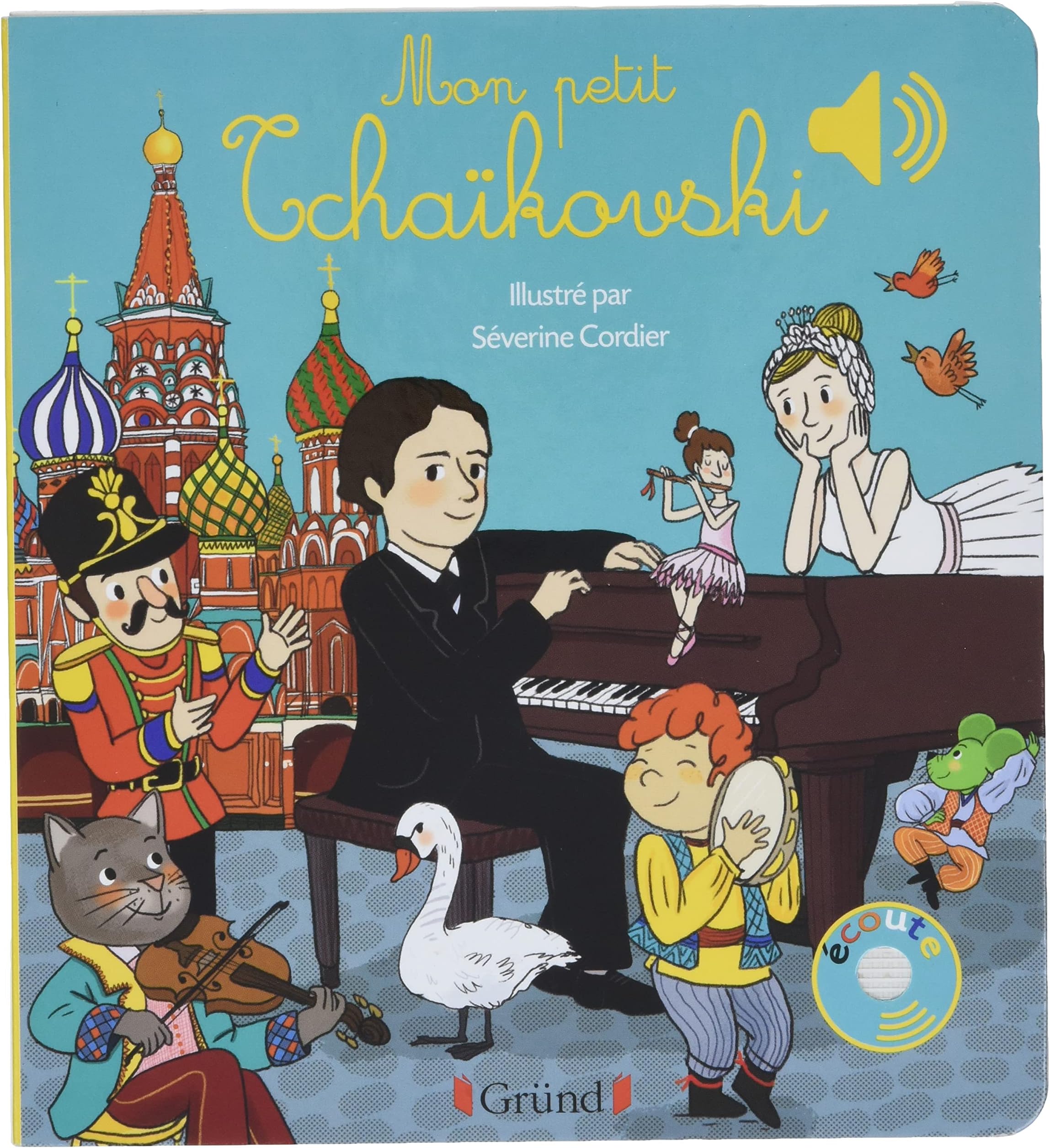 Mon petit Tchaïkovski - Livre sonore avec 6 puces - Dès 1 an