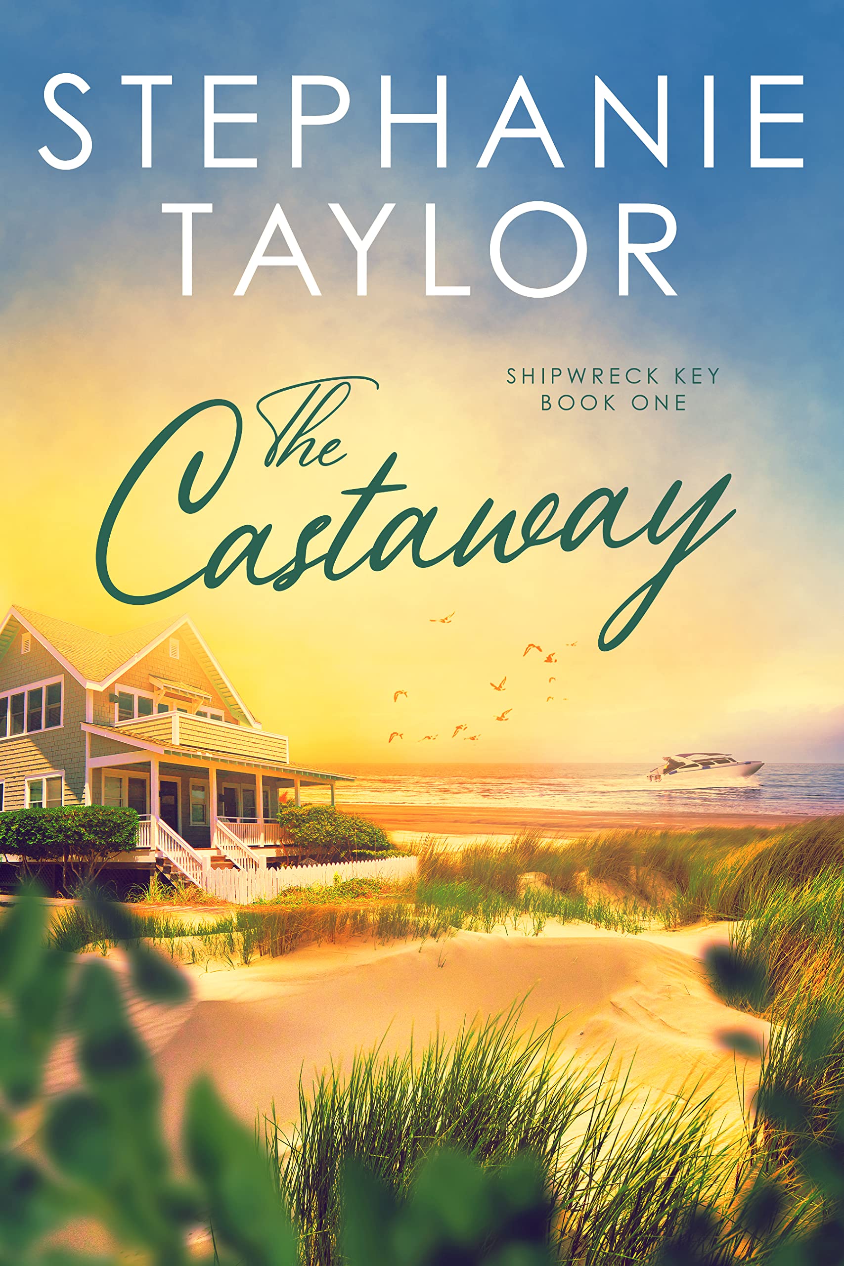 The Castaway: Shipwreck Key Book One