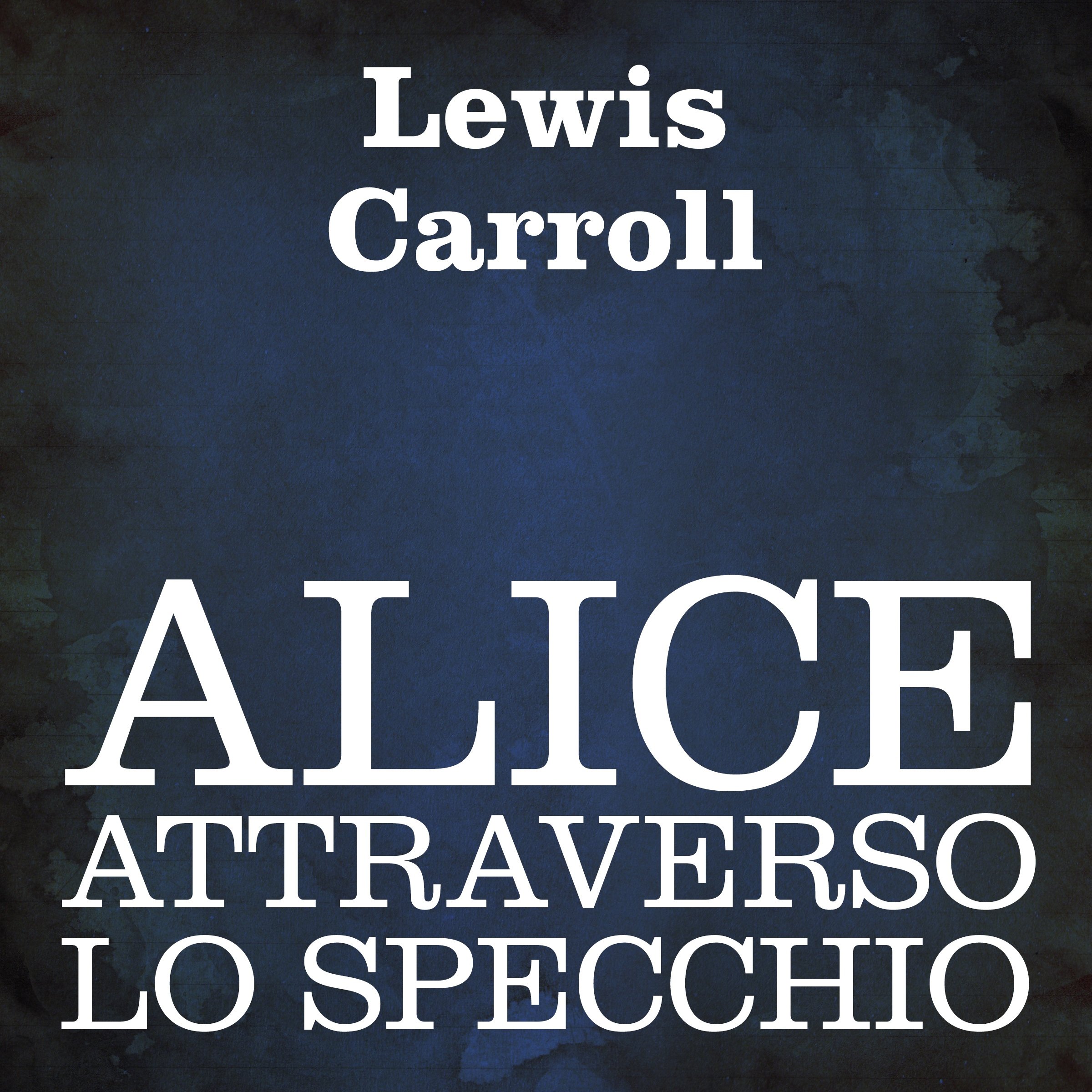 Alice attraverso lo specchio