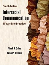 Interracial Communication: Theory into Practice