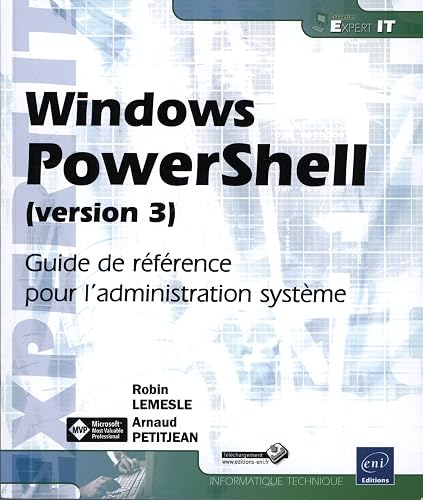 Windows PowerShell – Guide de référence pour l'administration système