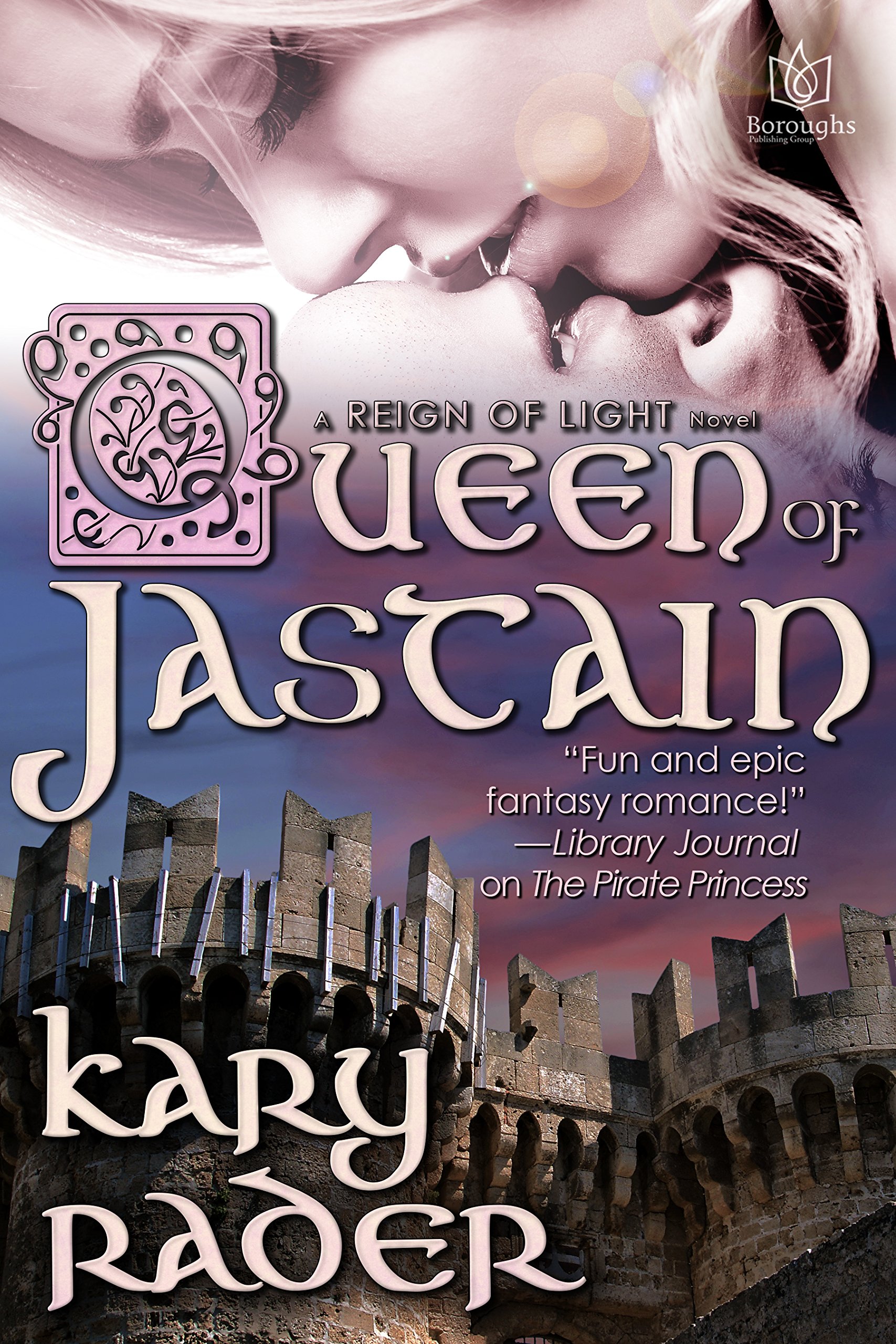 Queen of Jastain (Reign of Light Book 3)