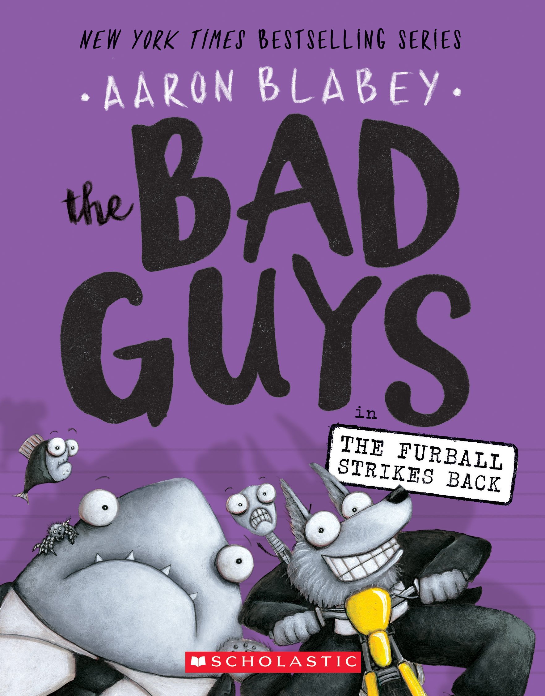 Cover of The Bad Guys in The Furball Strikes Back (The Bad Guys #3) (3)