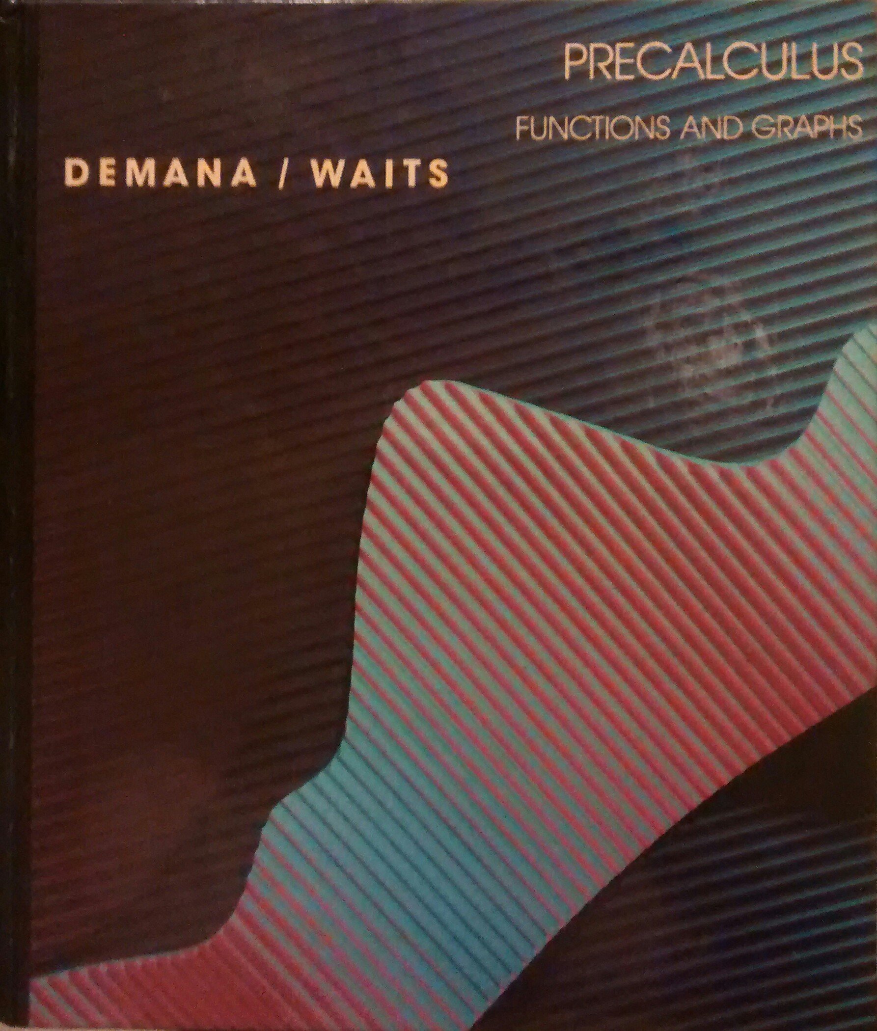 Precalculus, Functions and Graphs