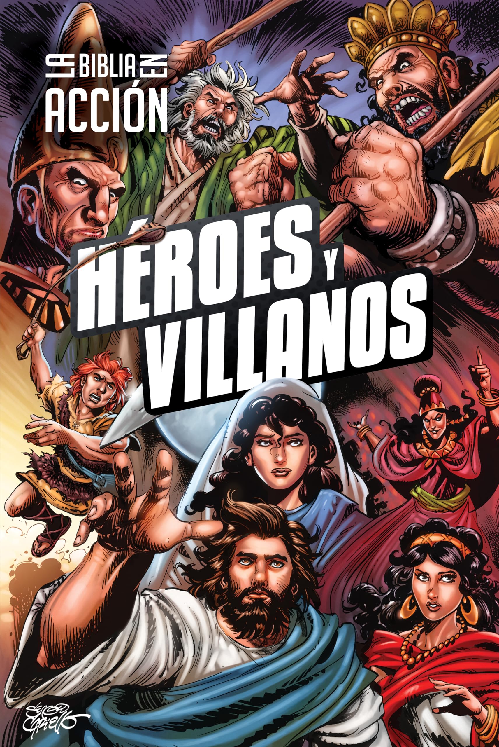 La Biblia en acción: Héroes Y Villanos (the Action Bible: Heroes and Villains) (Spanish)