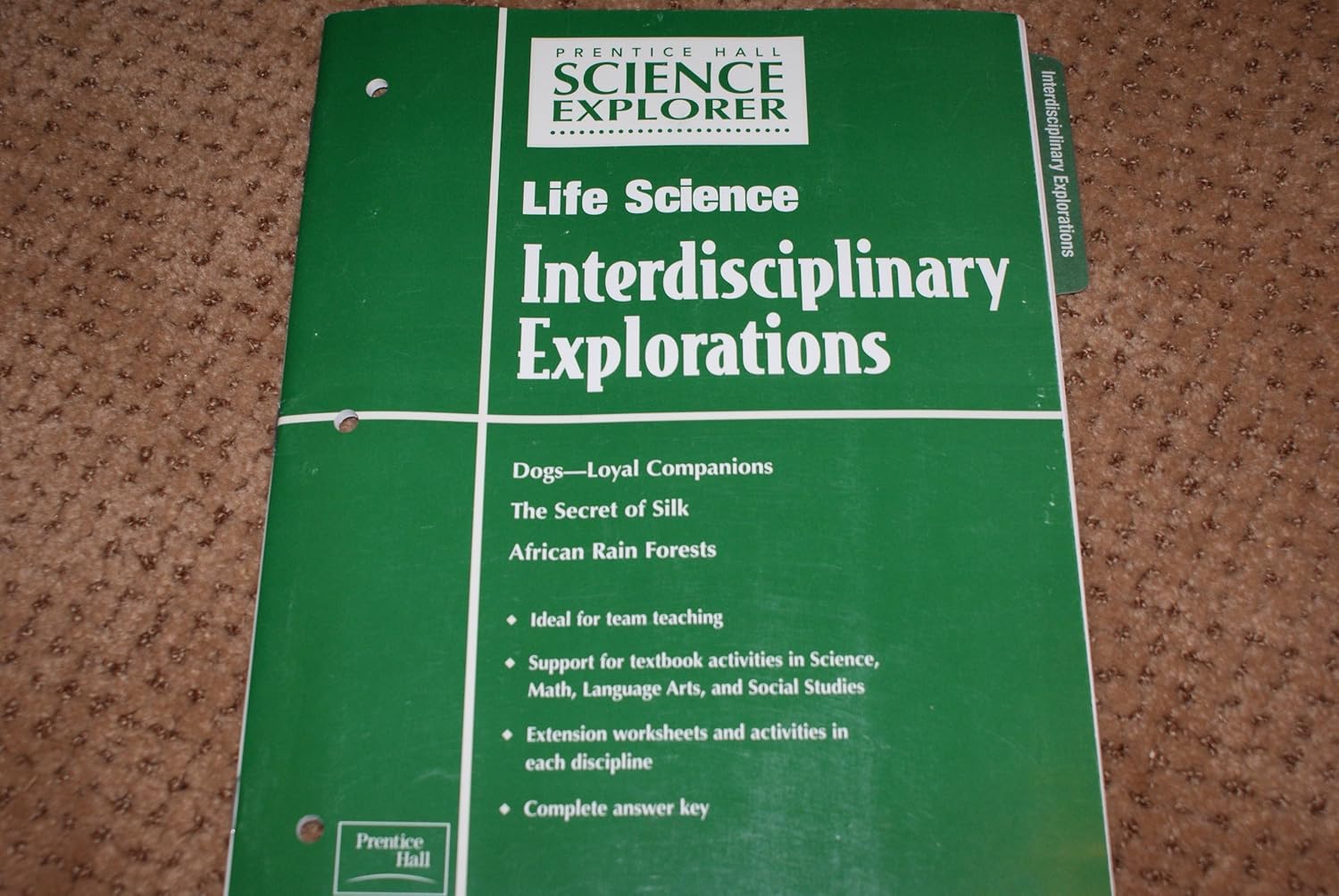 Life Science Interdisciplinary Explorations (Prentice Hall