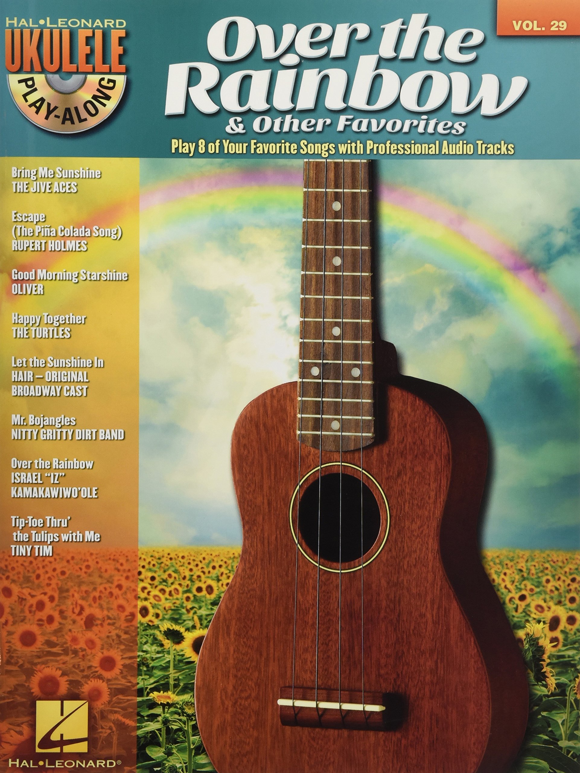 Over the Rainbow & Other Favorites - Ukulele Play-Along Volume 29 Book/Online Audio (Ukulele Play-along, 29)