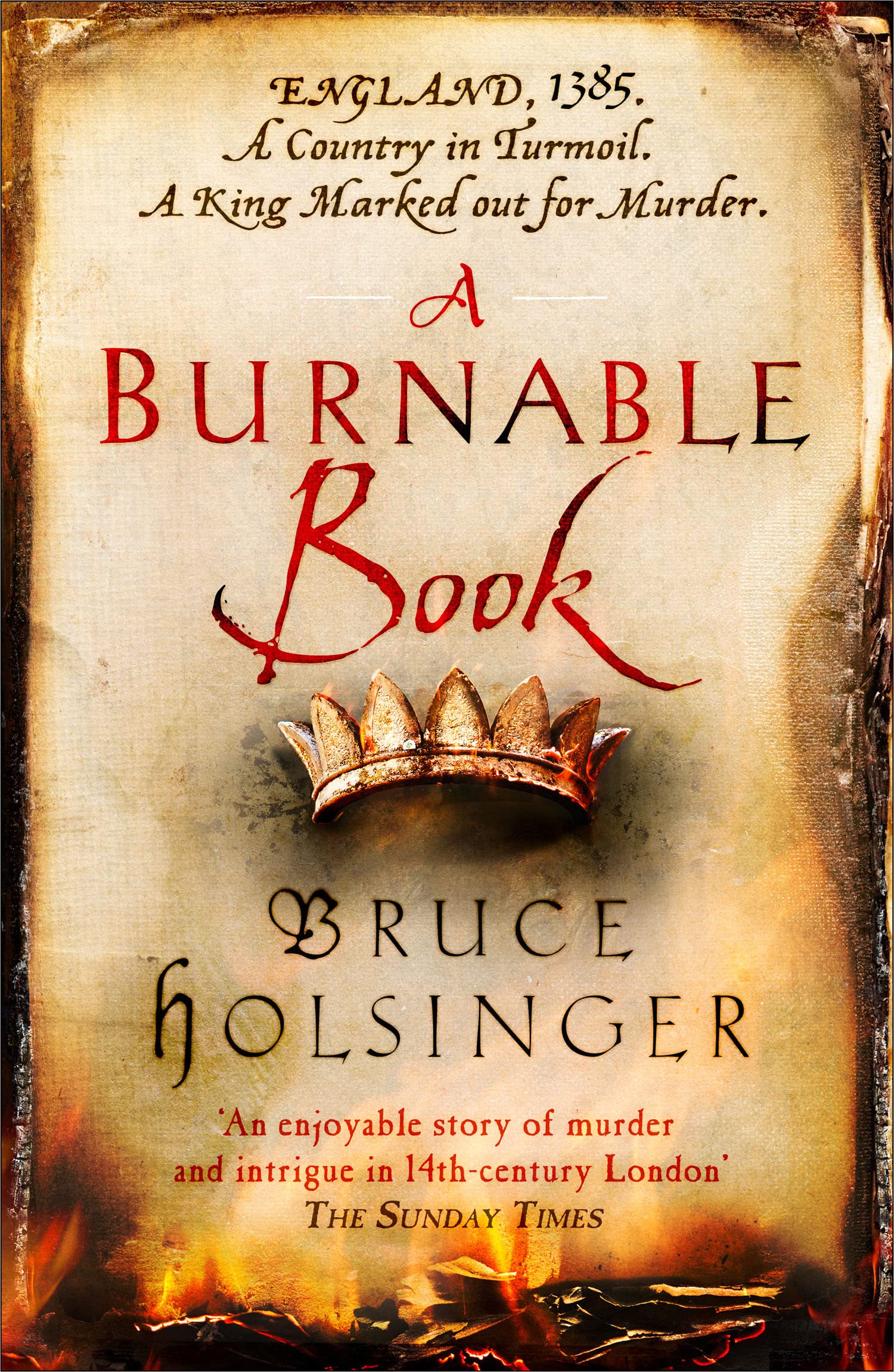 A Burnable Book: A Compelling Historical Thriller Set in the Back-Alleys of 14th Century London