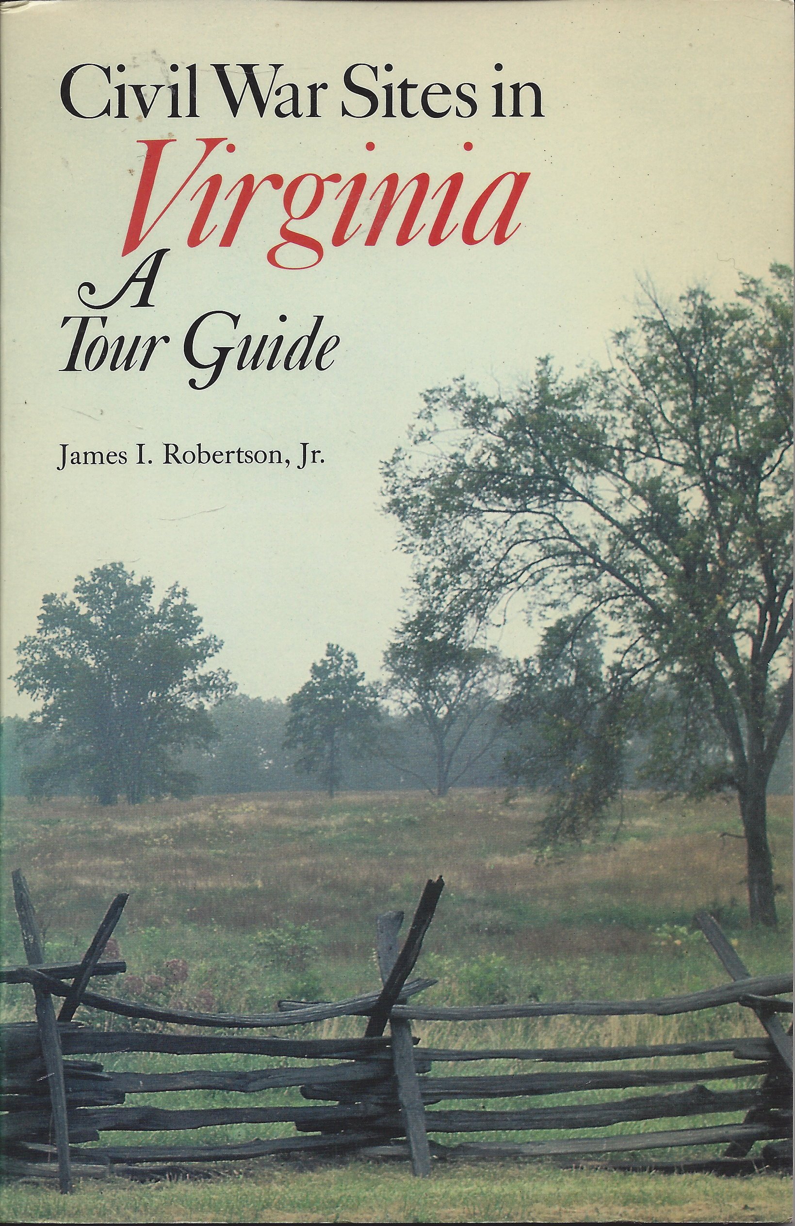 Civil War Sites in Virginia: A Tour Guide