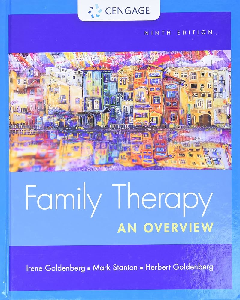 Family Therapy: An Overview, (Herbert Goldenberg, Irene Goldenberg, Mark Stanton, 2016) 9th Edition test bank cover - ISBN 9781305092969