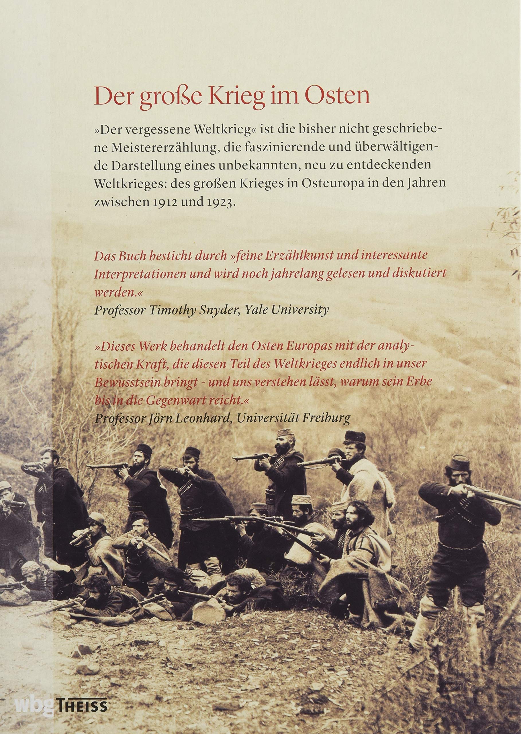 Der vergessene Weltkrieg: Europas Osten 1912–1923