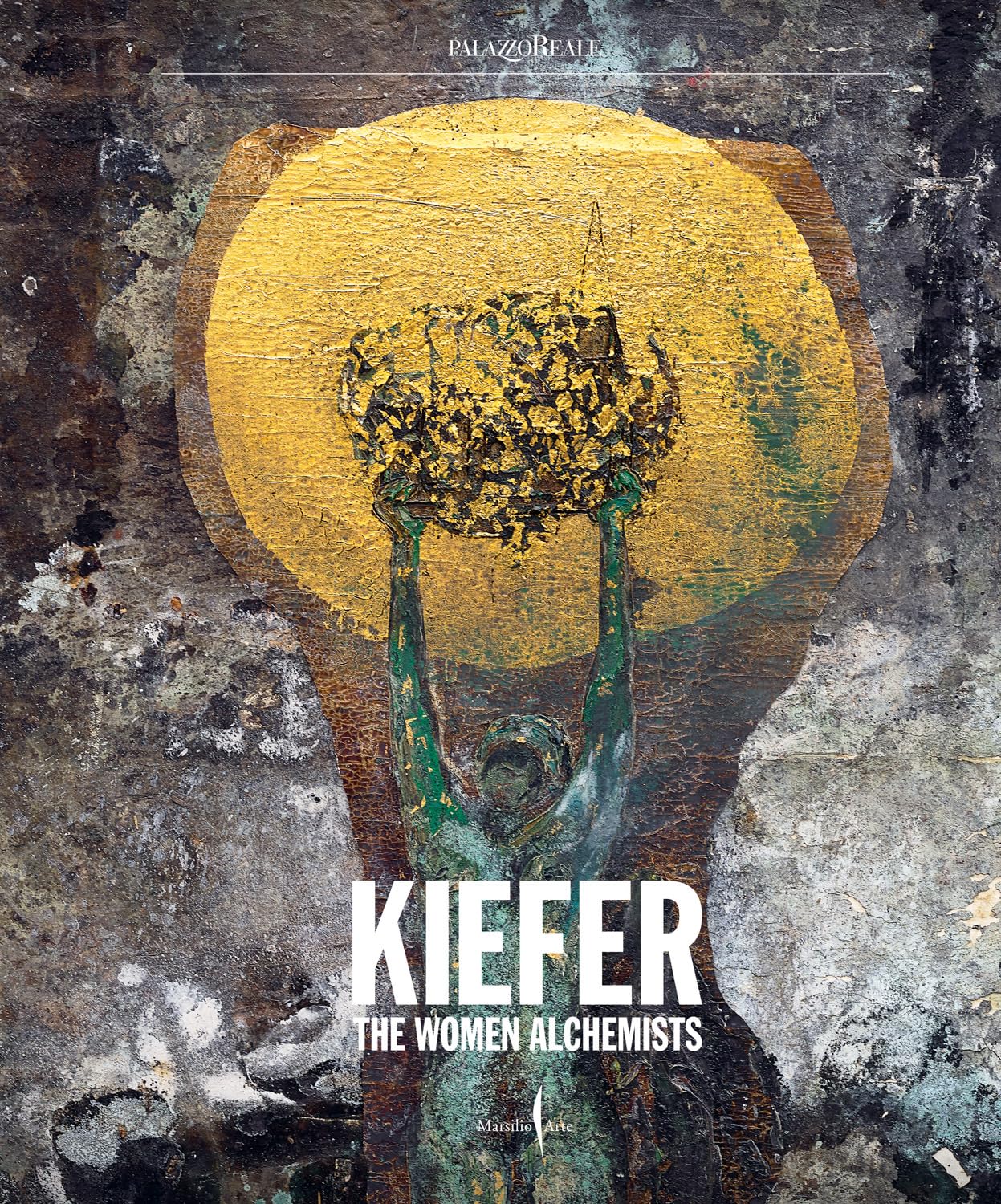 Anselm Kiefer Women Alchemists /anglais