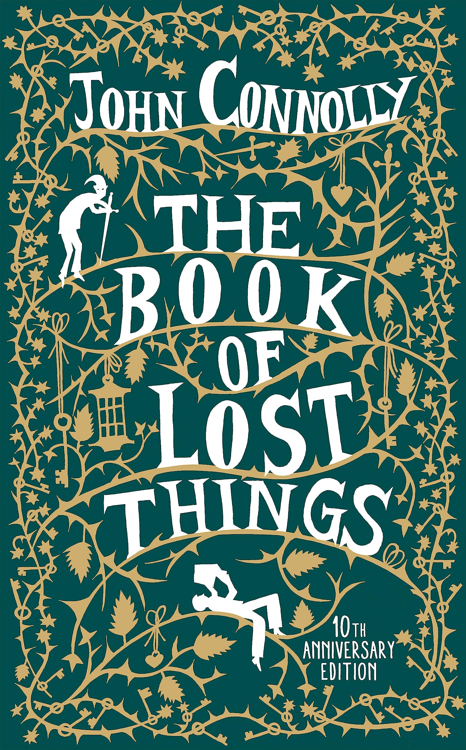 The Book of Lost Things Illustrated Edition: the global bestseller and beloved fantasy