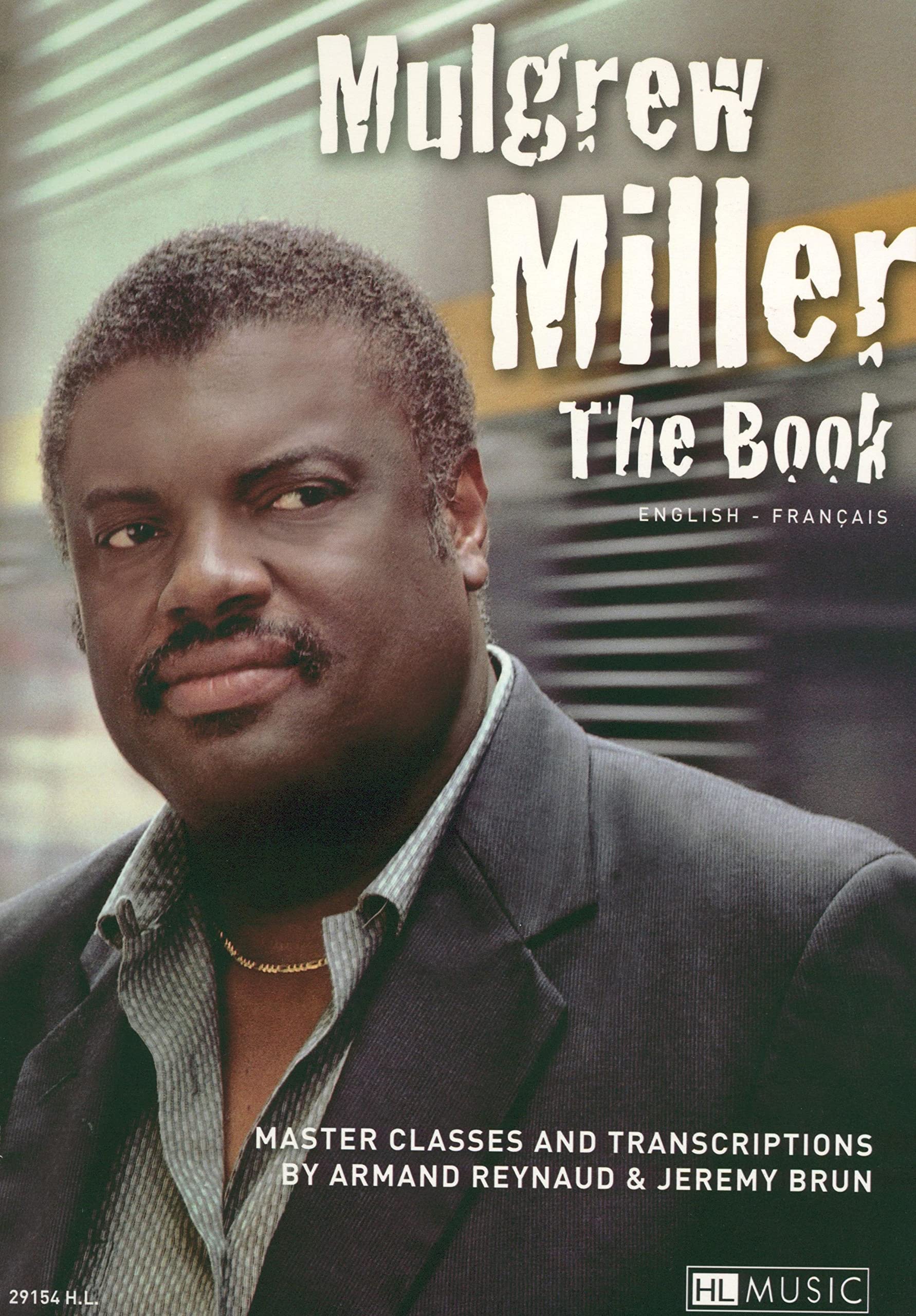 Mulgrew Miller: The Book Spiral-bound – 2 Sept. 2014