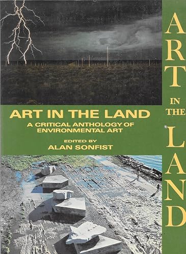 Art in the Land: A Critical Anthology of Environmental Art