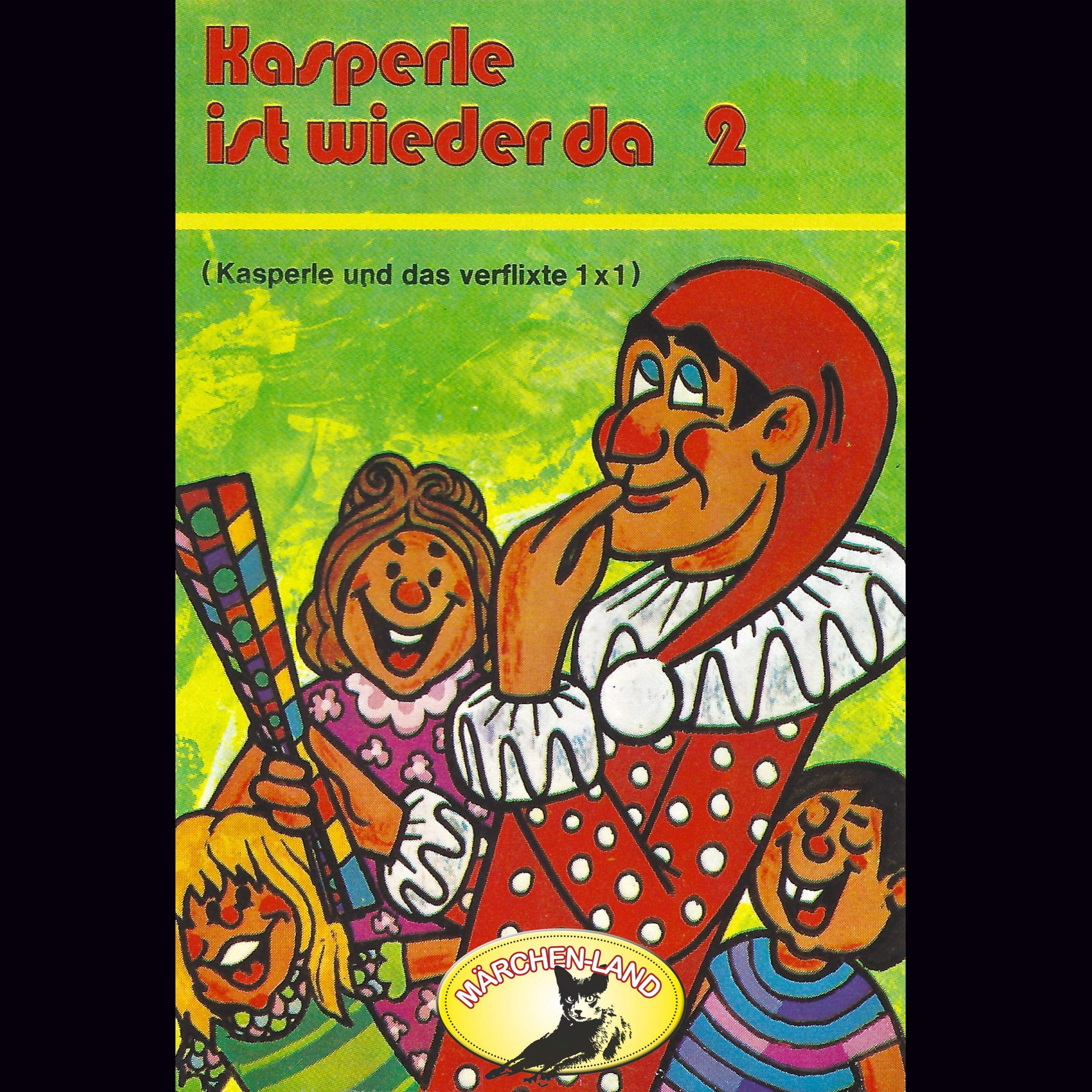 Kasperle ist wieder da