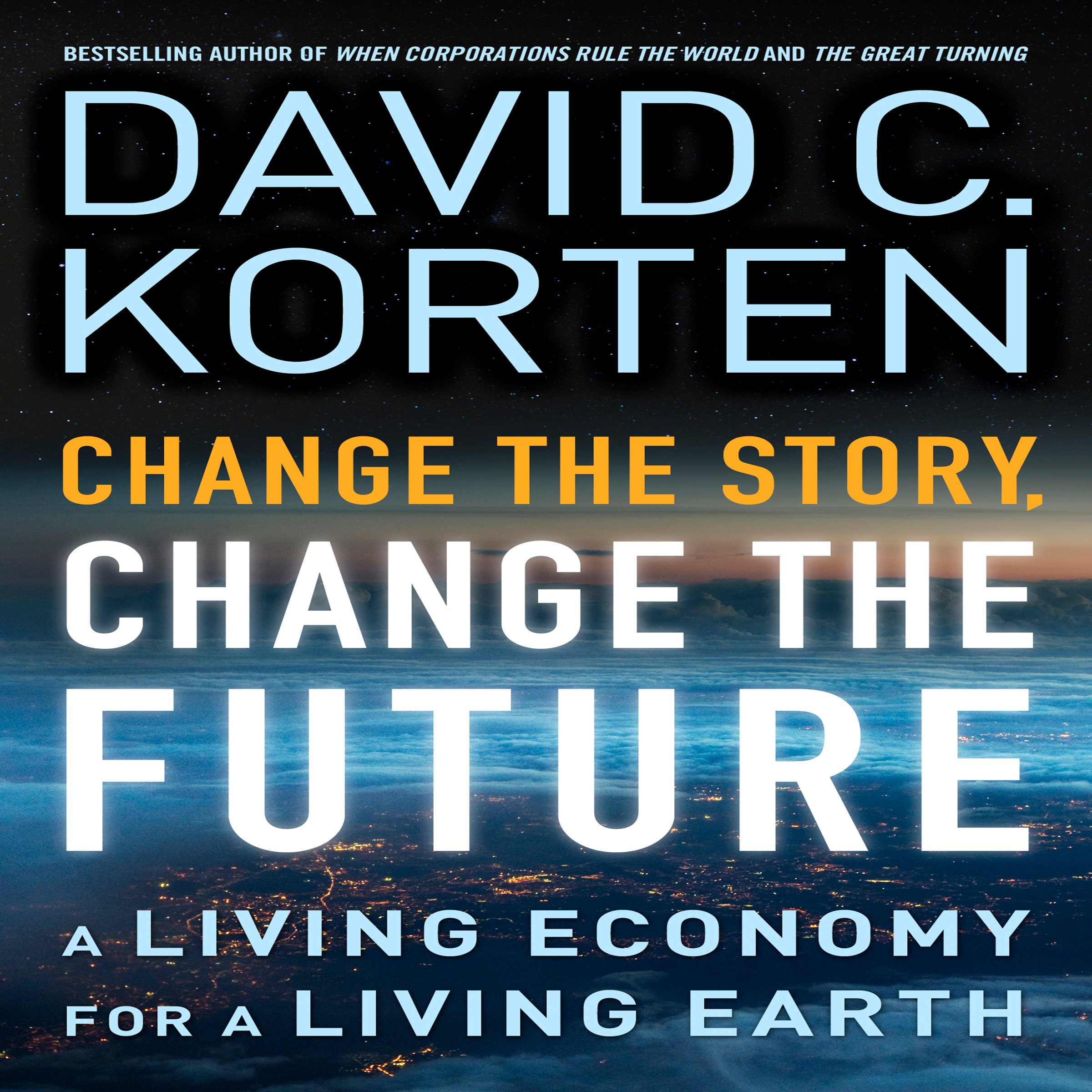 Cover art for Change the Story, Change the Future
