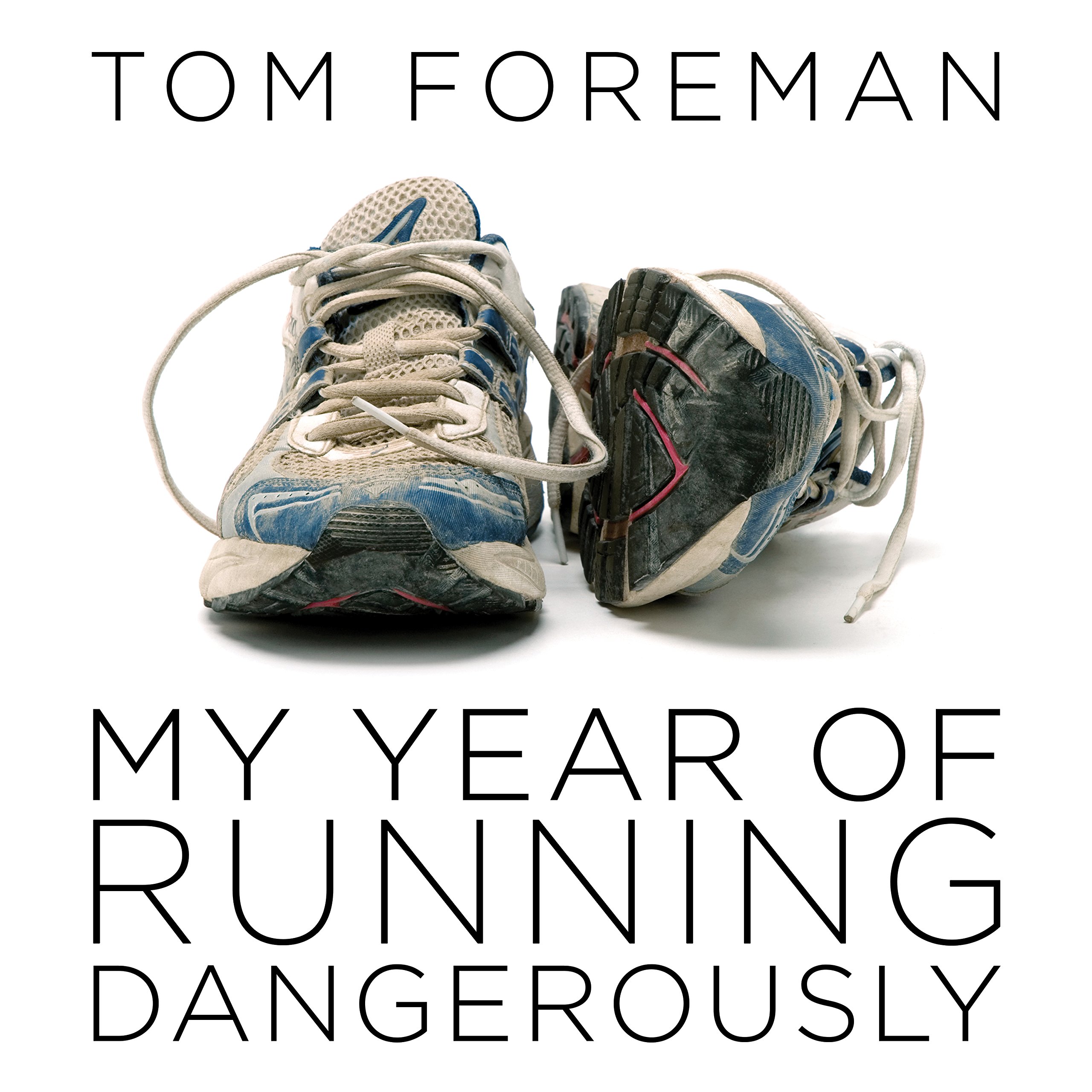 Cover art for My Year of Running Dangerously