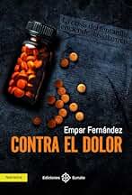 Contra el dolor (NARRATIVA)