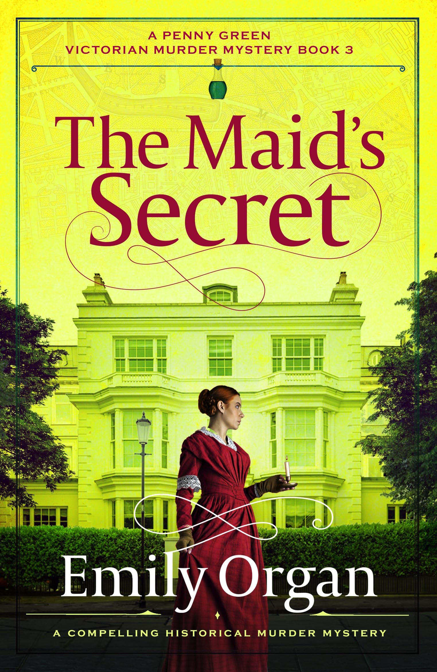 The Maid's Secret: A compelling historical murder mystery: 3 (A Penny Green Victorian Mystery)