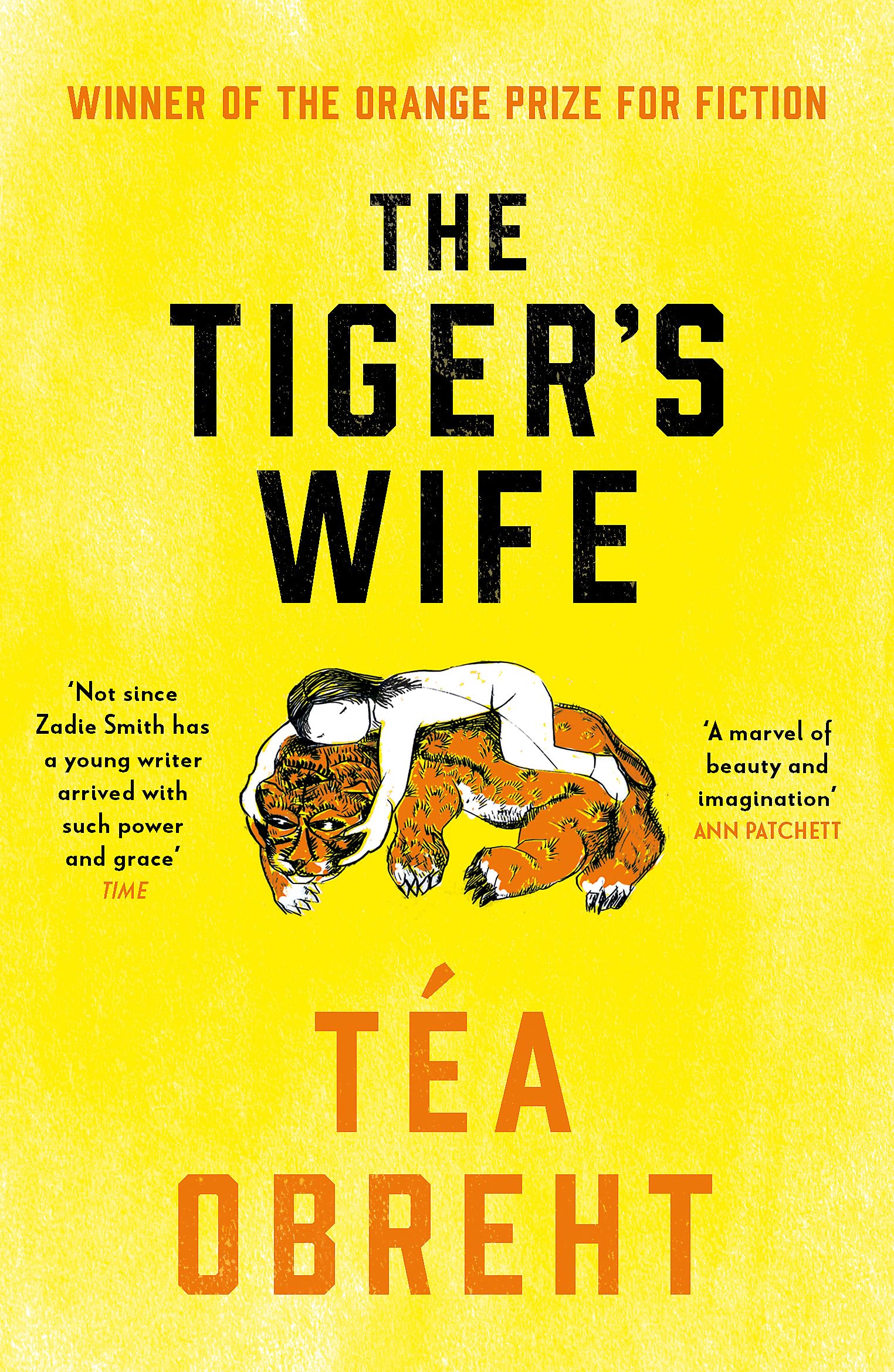 The Tiger's Wife by Tea Obreht (Paperback Book)