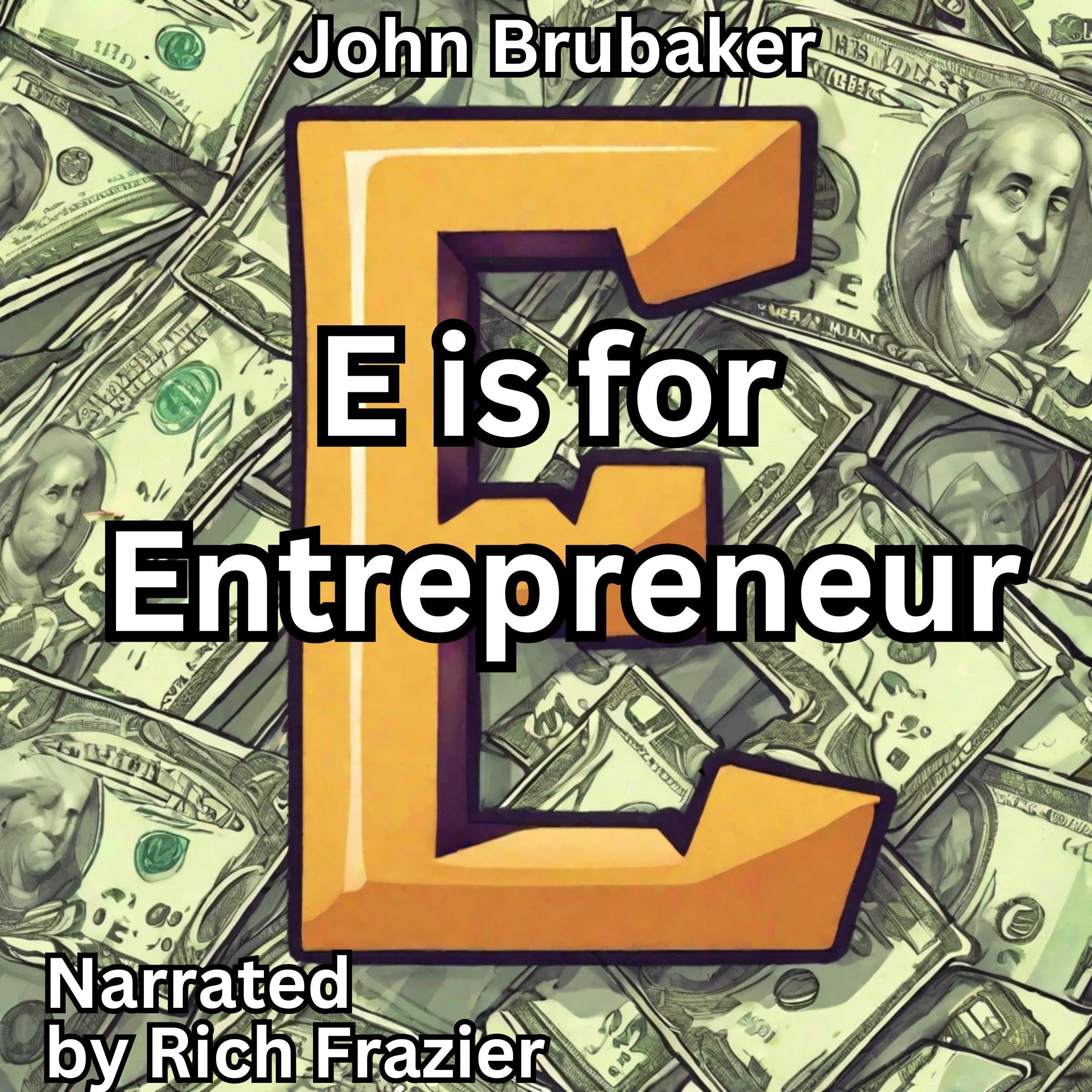 E Is for Entrepreneur