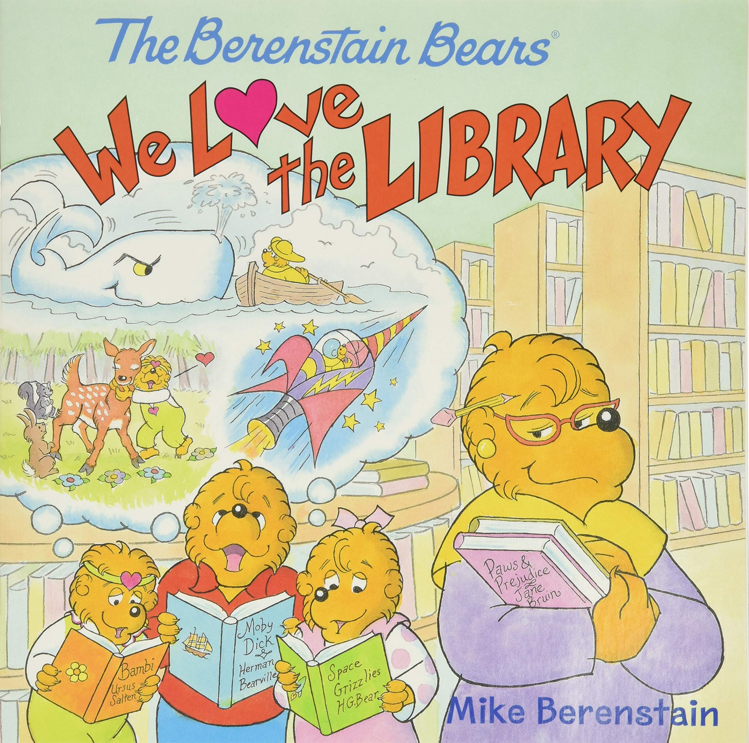 We Love the Library (Berenstain Bears)
