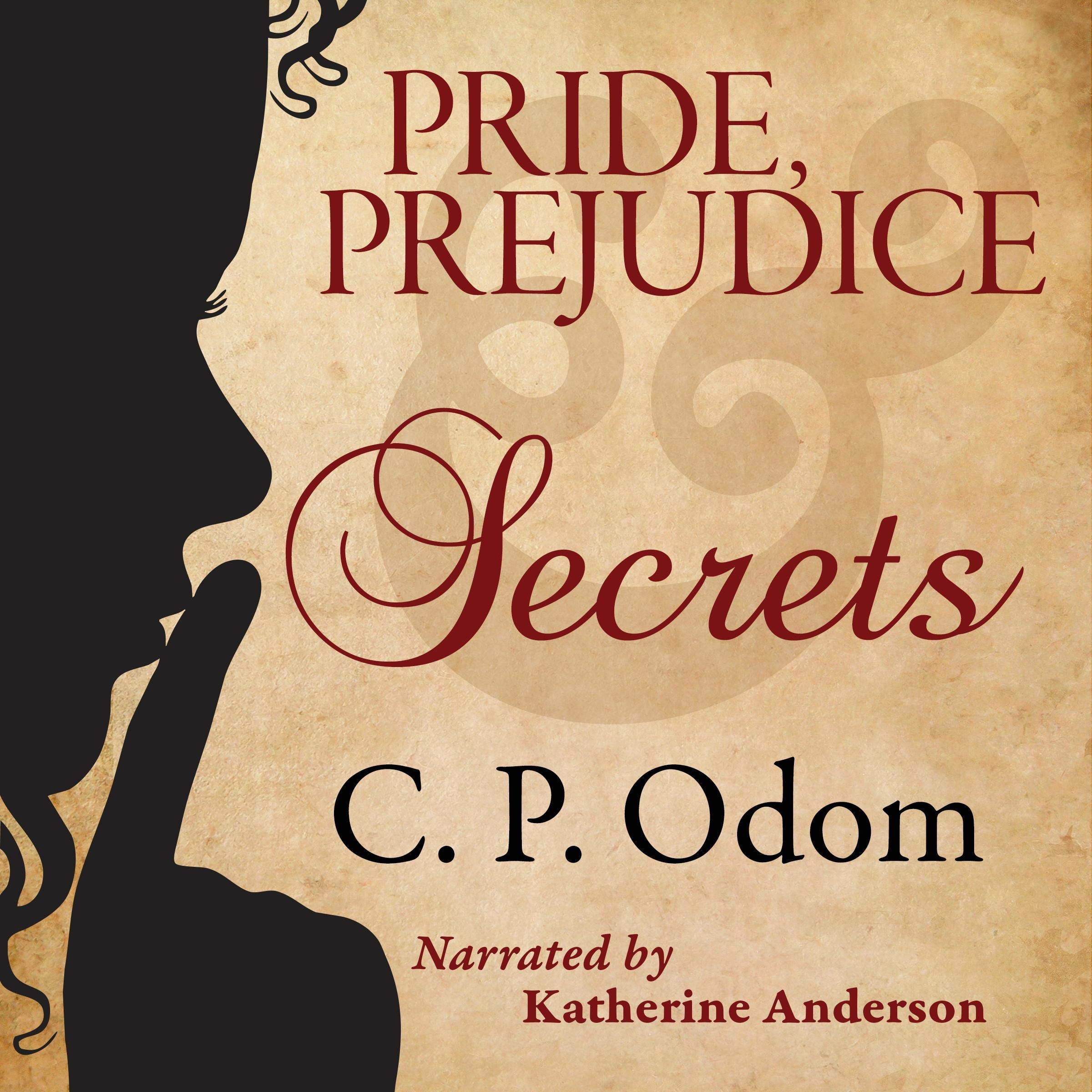 Pride, Prejudice & Secrets