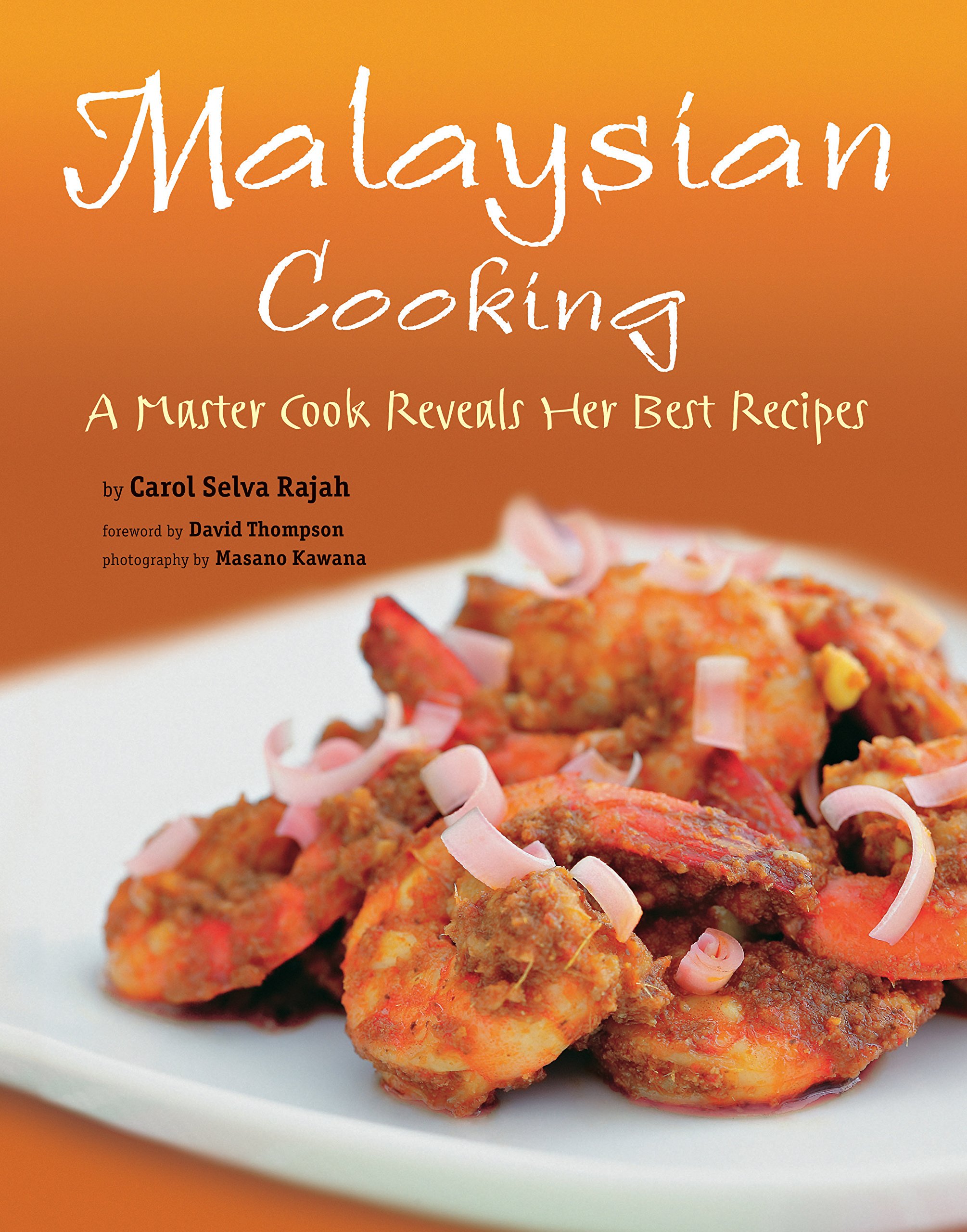 Buy Malaysian Cooking: A Master Cook Reveals Her Best Recipes — BookShops.in