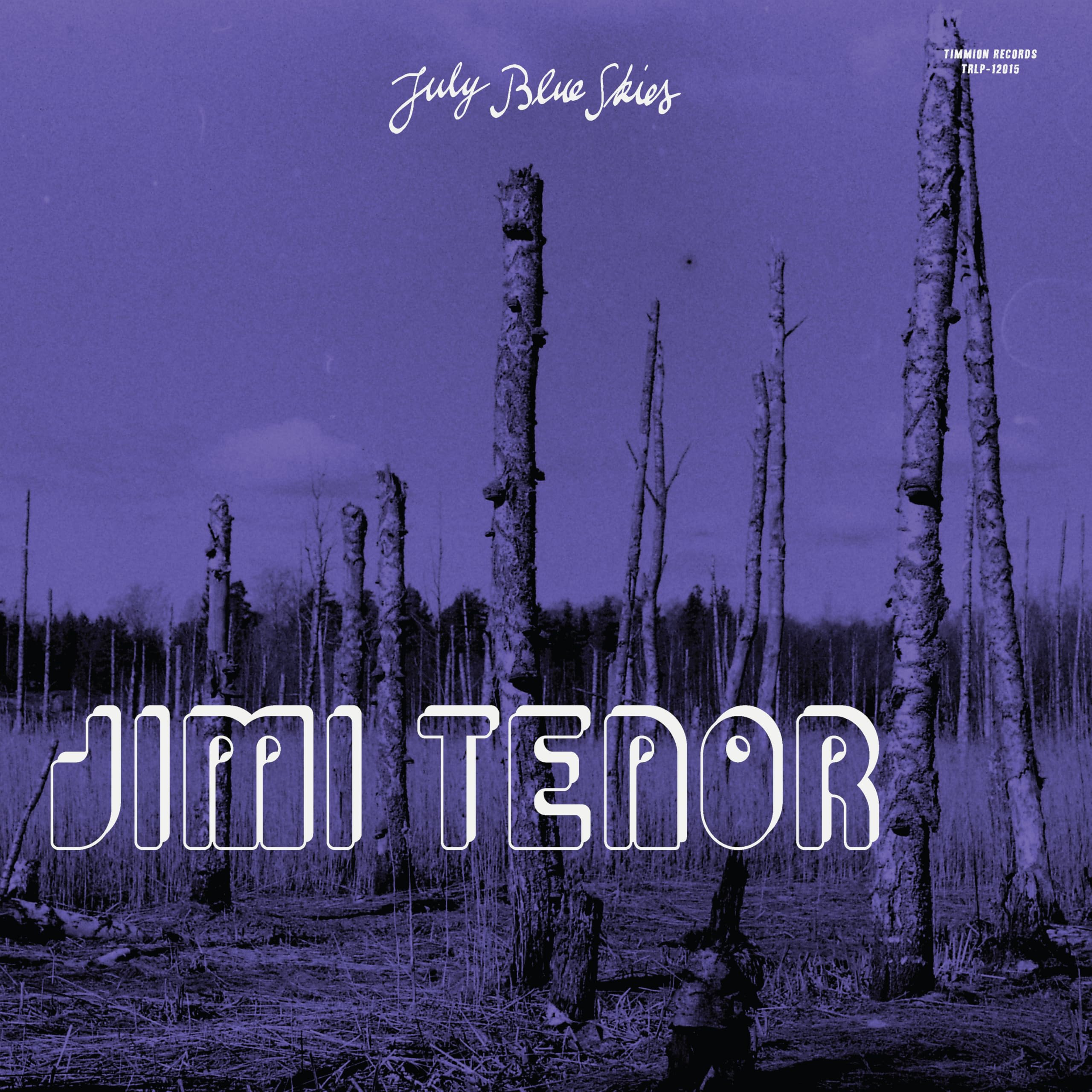 Jimi Tenor - July Blue Skies (Violet Smoke Vinyl LP 2025, Limited Edition)