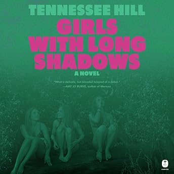 Girls with Long Shadows Audiobook by Tennessee Hill episode artwork