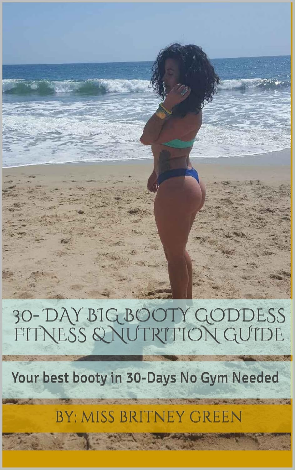 30 Day Big Booty Goddess Fitness