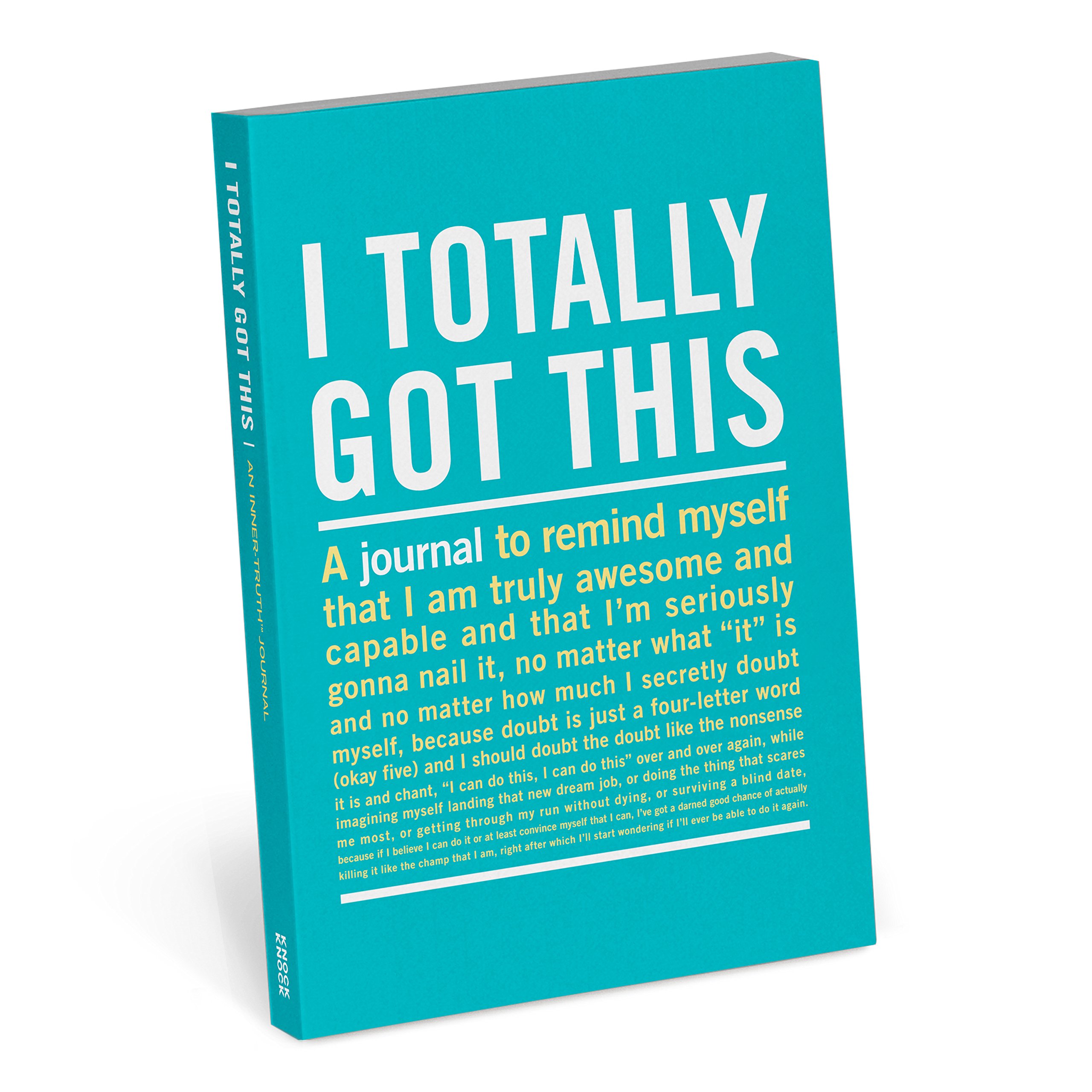 Knock Knock I Totally Got This Mini Inner-Truth Journal (Small, 4 x 5.75-inches)