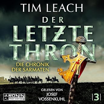 Der letzte Thron Hörbuch von Tim Leach episode artwork