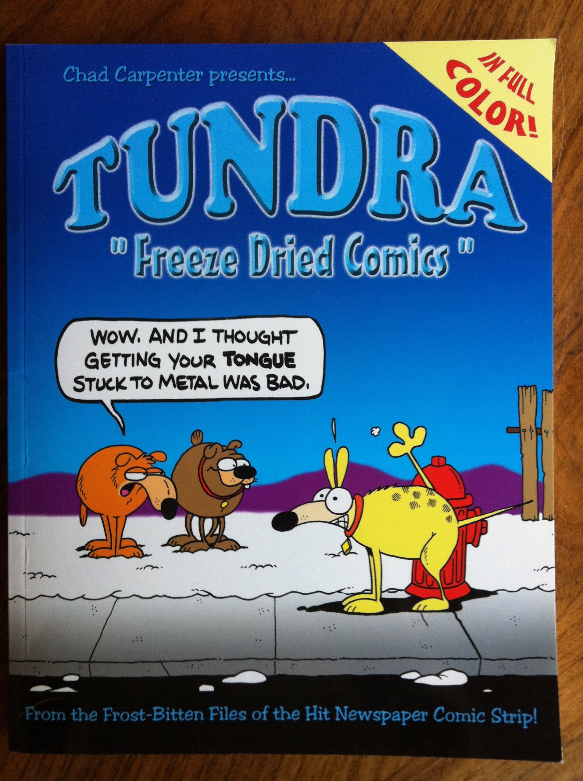Tundra: Freeze Dried Comics