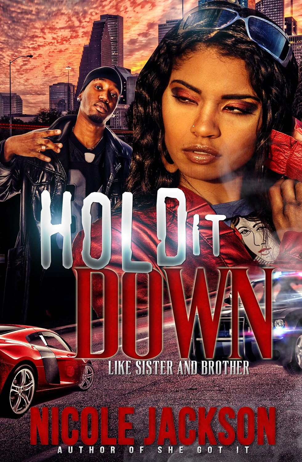 Hold It Down: Like Sister and Brother      Kindle Edition