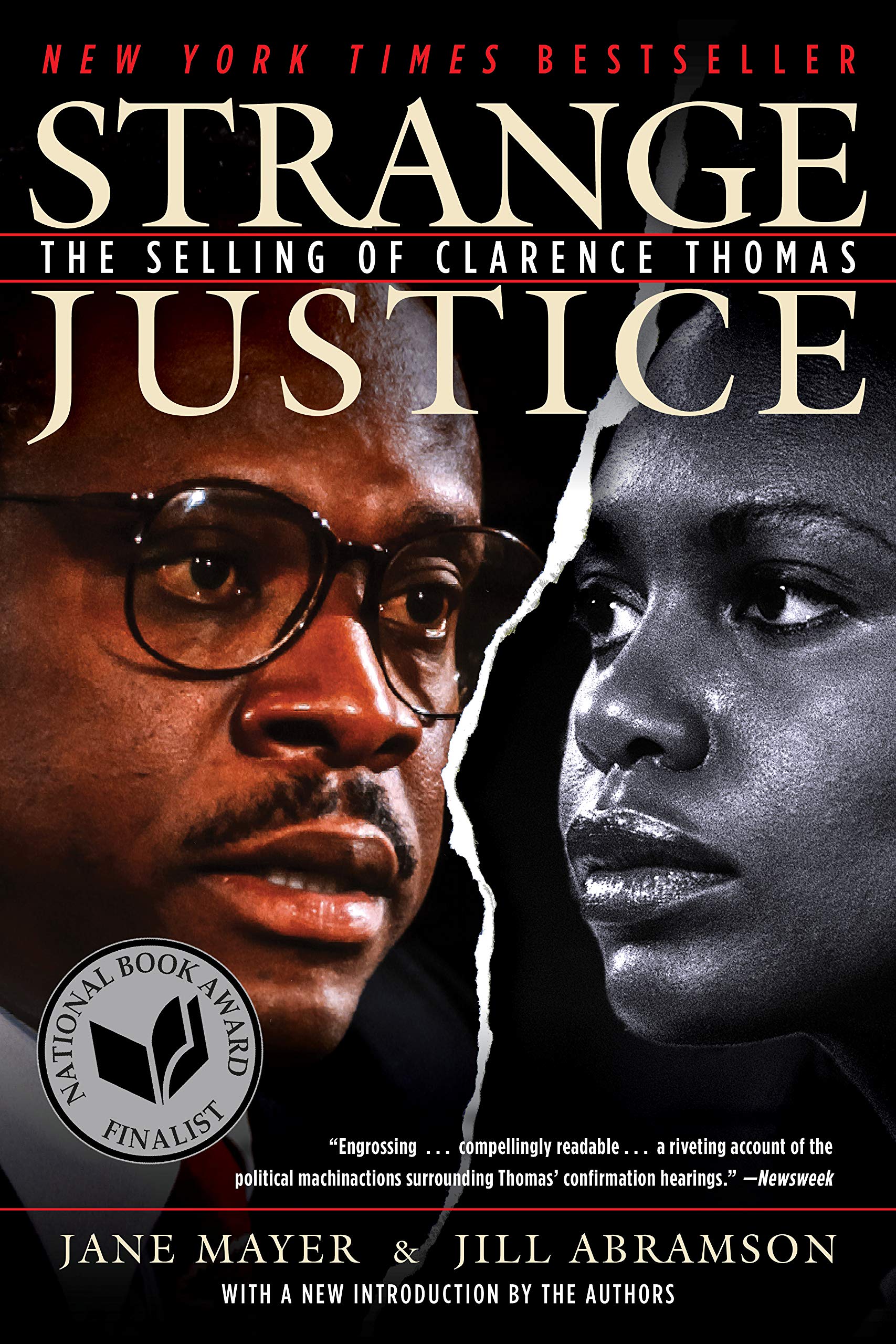 Strange Justice: The Selling of Clarence Thomas