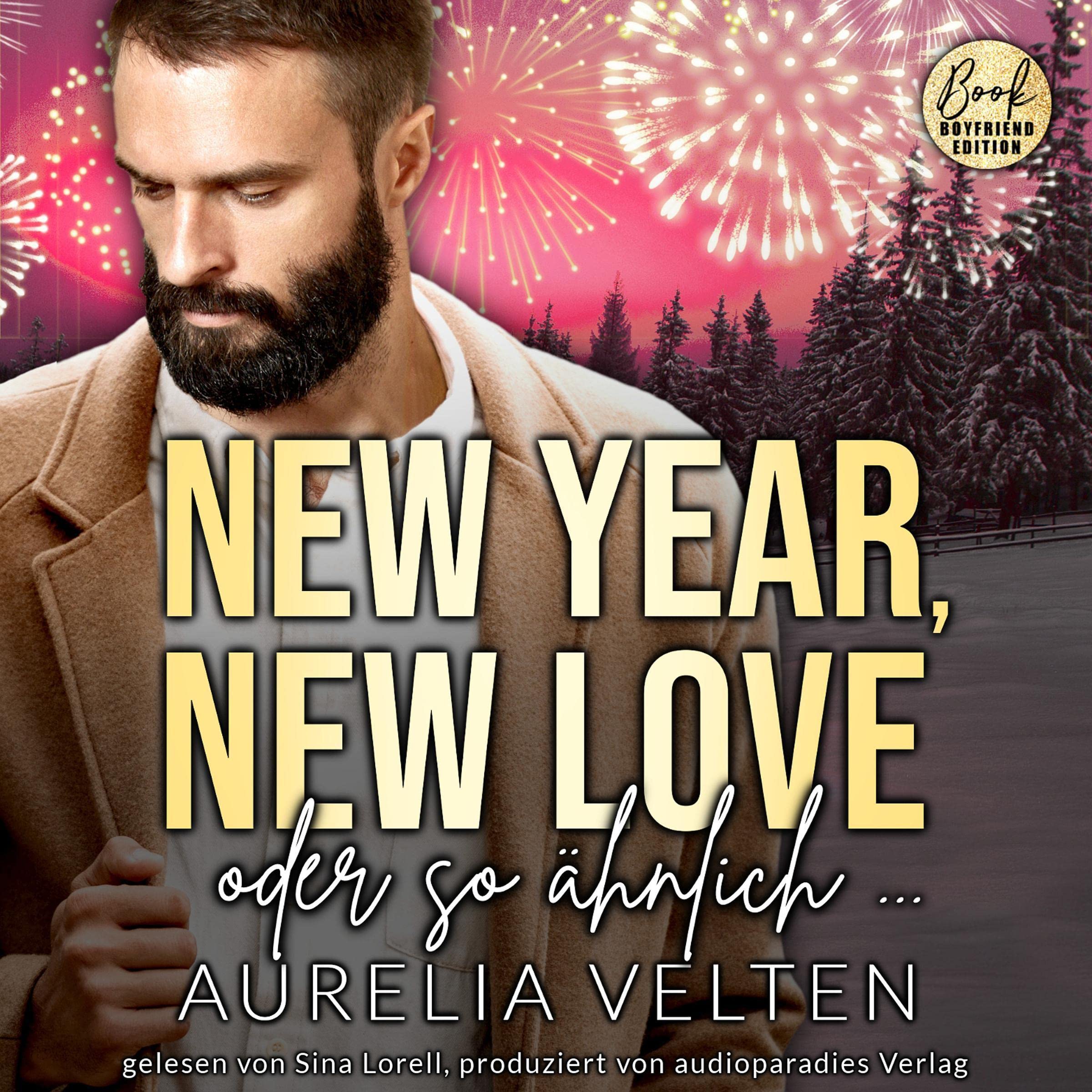 New Year, New Love oder so ähnlich...
