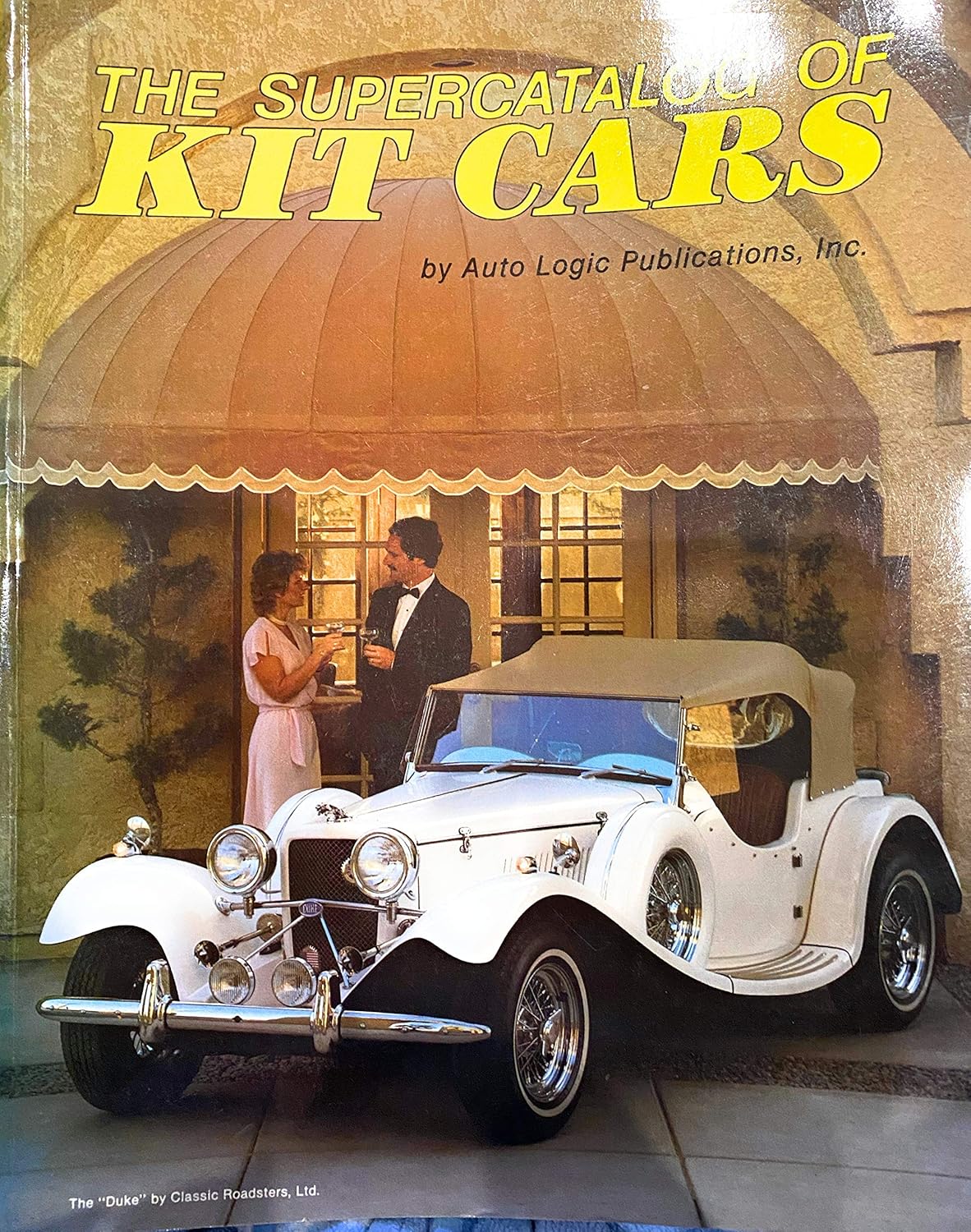 The Super Catalog of Kit Cars Inc. Auto Logic Publications