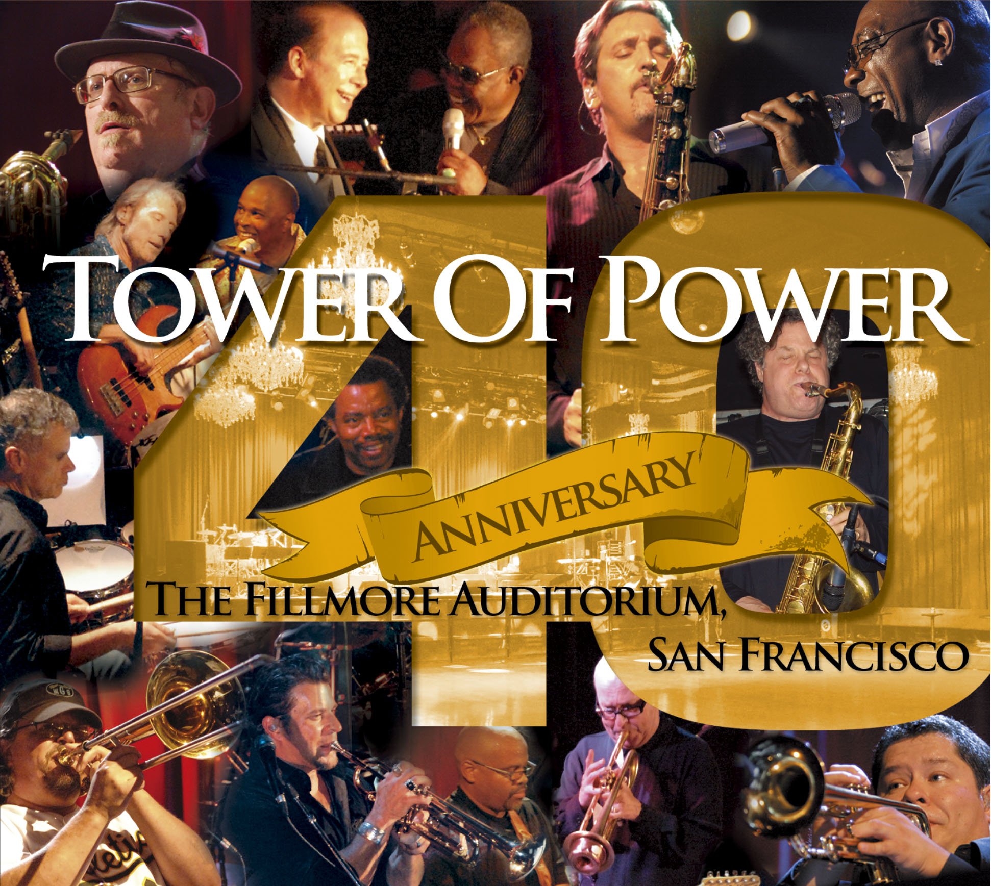 TOWER OF POWER - 40th Anniversary The Fillmore Auditorium San Francisco - CD