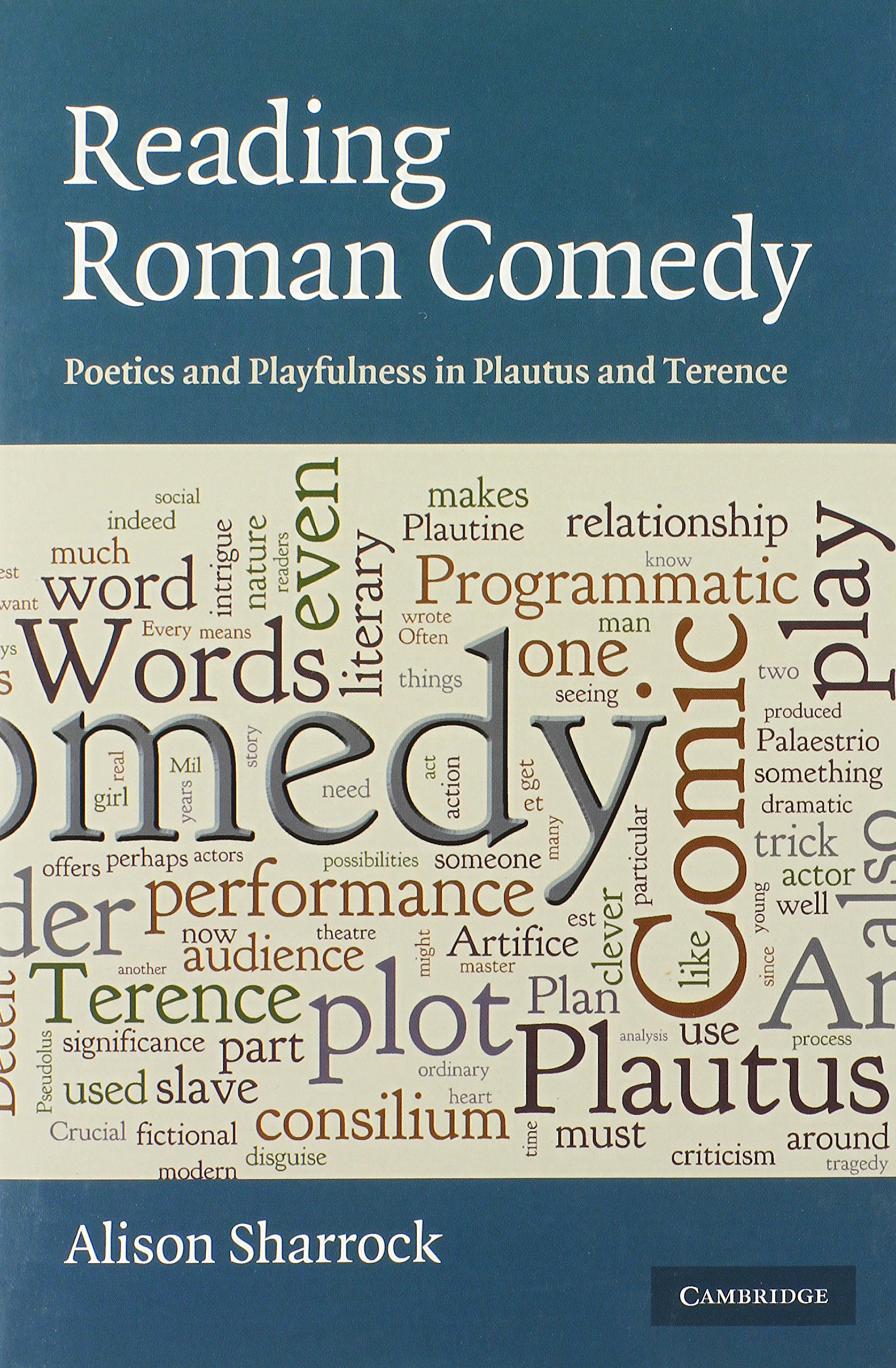 Reading Roman Comedy by Alison Sharrock - 9780521761819