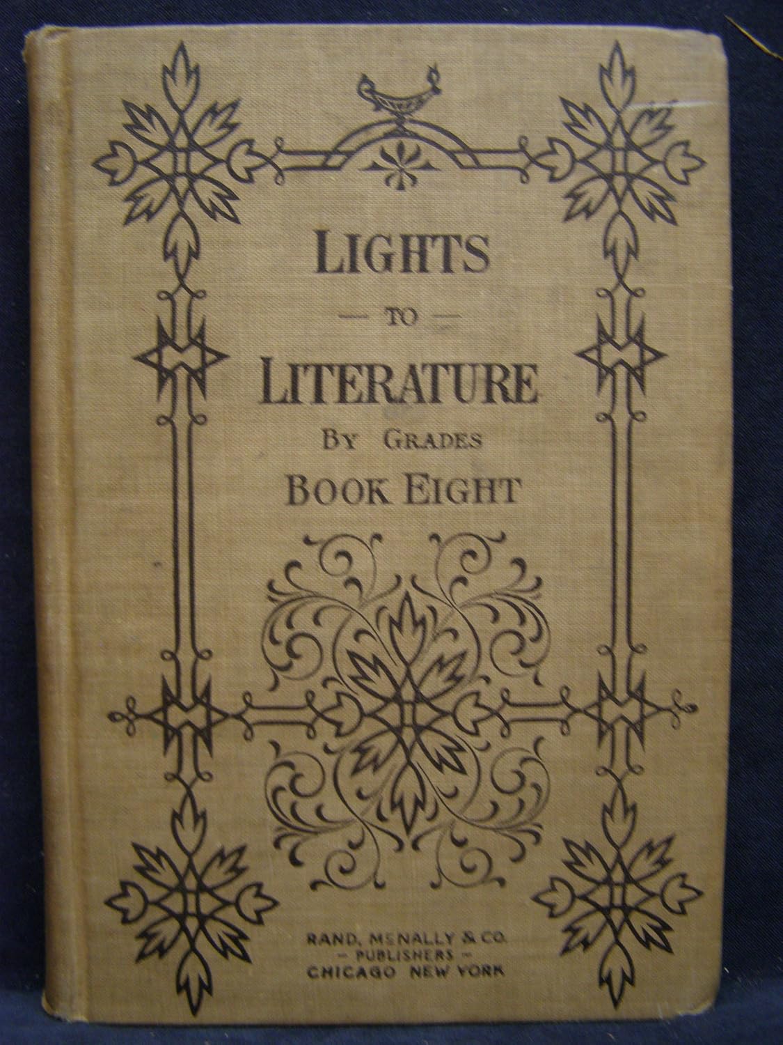 Lights to LiteratureBook Eight Charles W (Edited) French