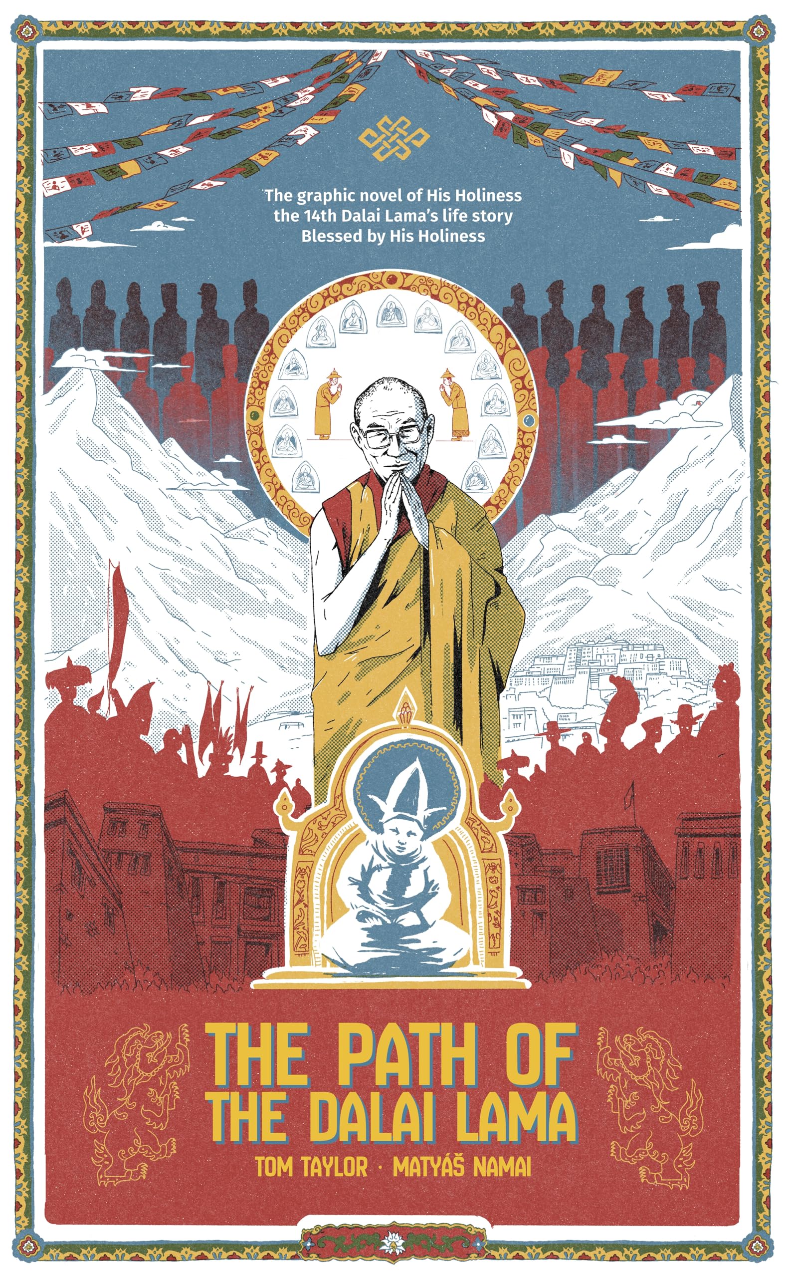 The Path of the Dalai Lama: The Authorized Graphic Novel of the Dalai Lama's Life Story (Gemini Graphic Novels)