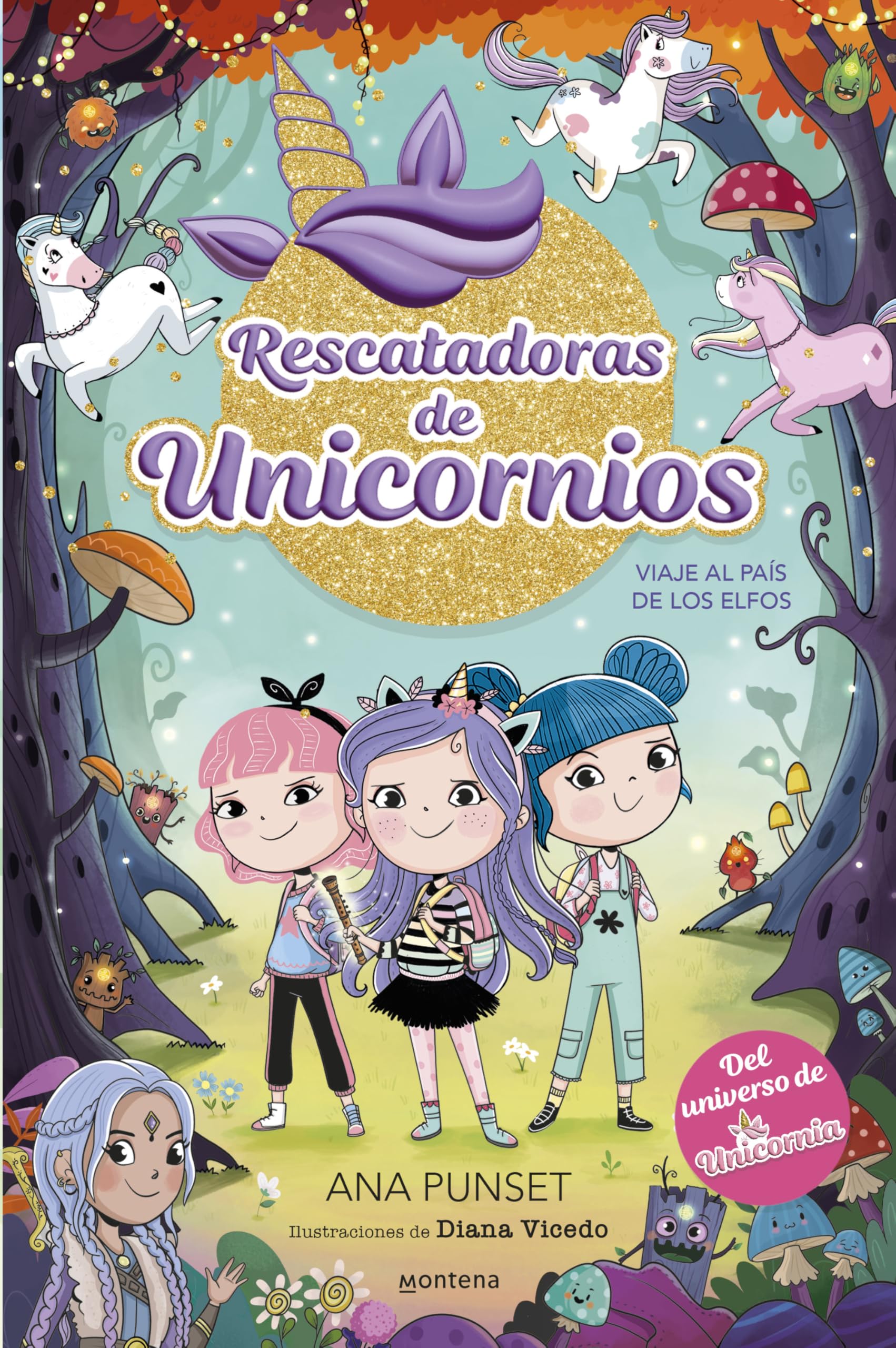 Rescatadoras de Unicornios 8 - Viaje al País de los Elfos: Del universo de Unicornia