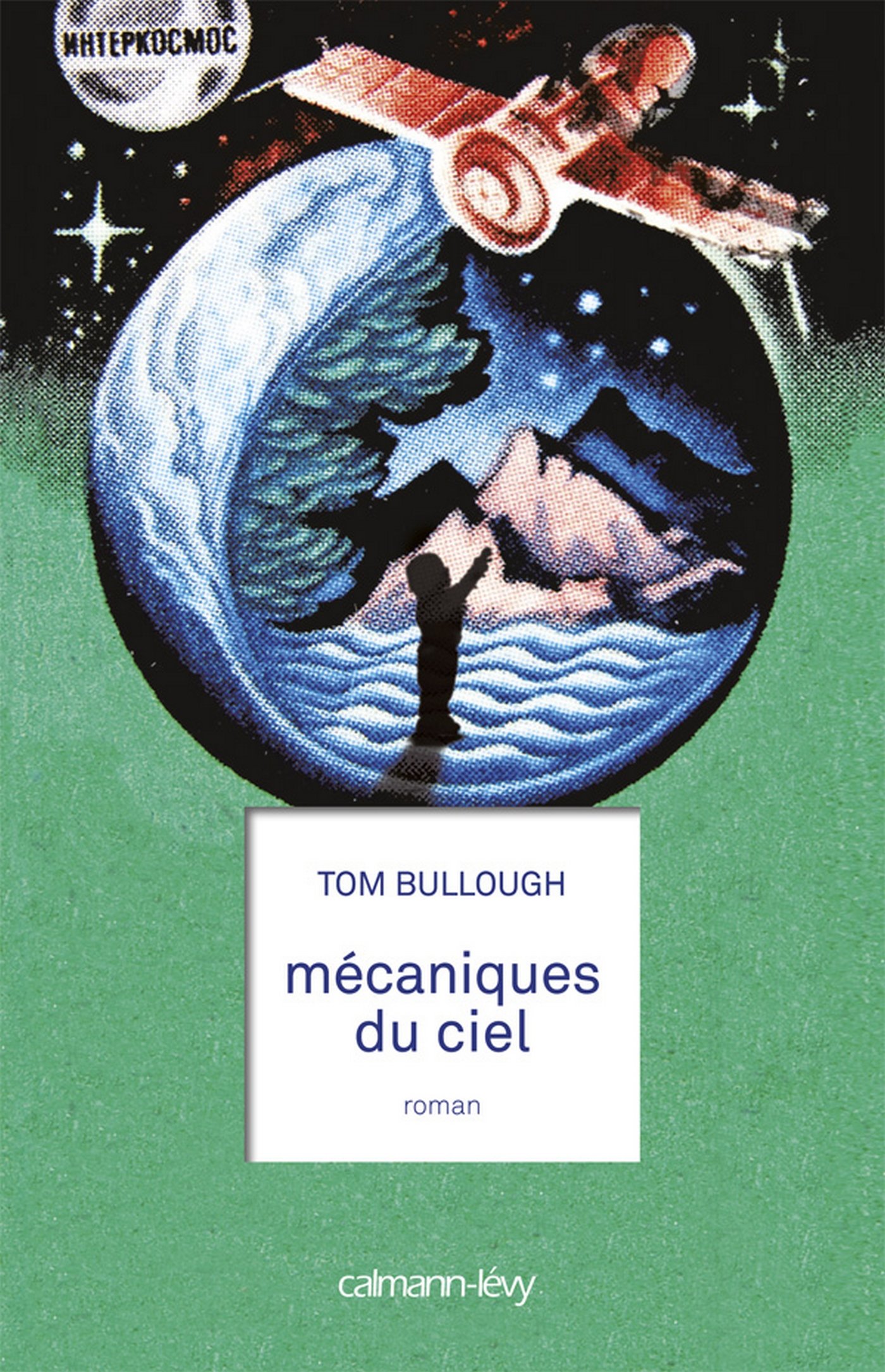 Mécaniques du ciel (Littérature Etrangère) (French Edition)