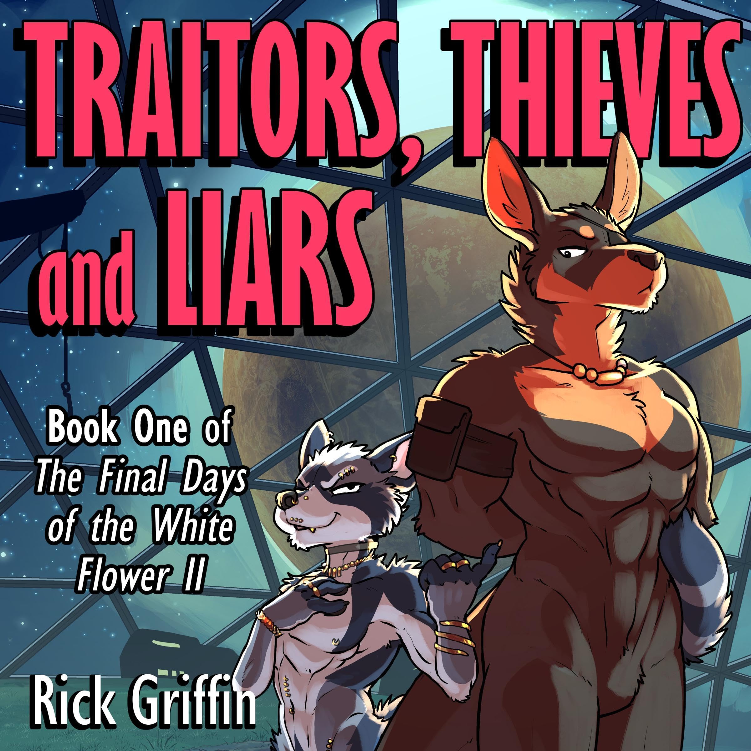 Cover art for Traitors, Thieves and Liars