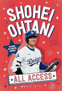 Shohei Ohtani: All Access: Scholastic: 9798225012557: Amazon.com