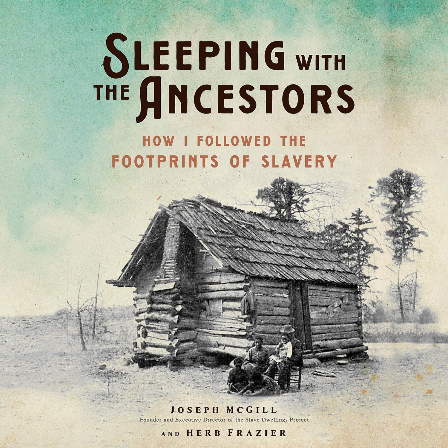 Sleeping with the Ancestors: How I Followed the Footprints of Slavery    
	                
	            

                 
                        Audible Audiobook 
                  
                        – Unabridged