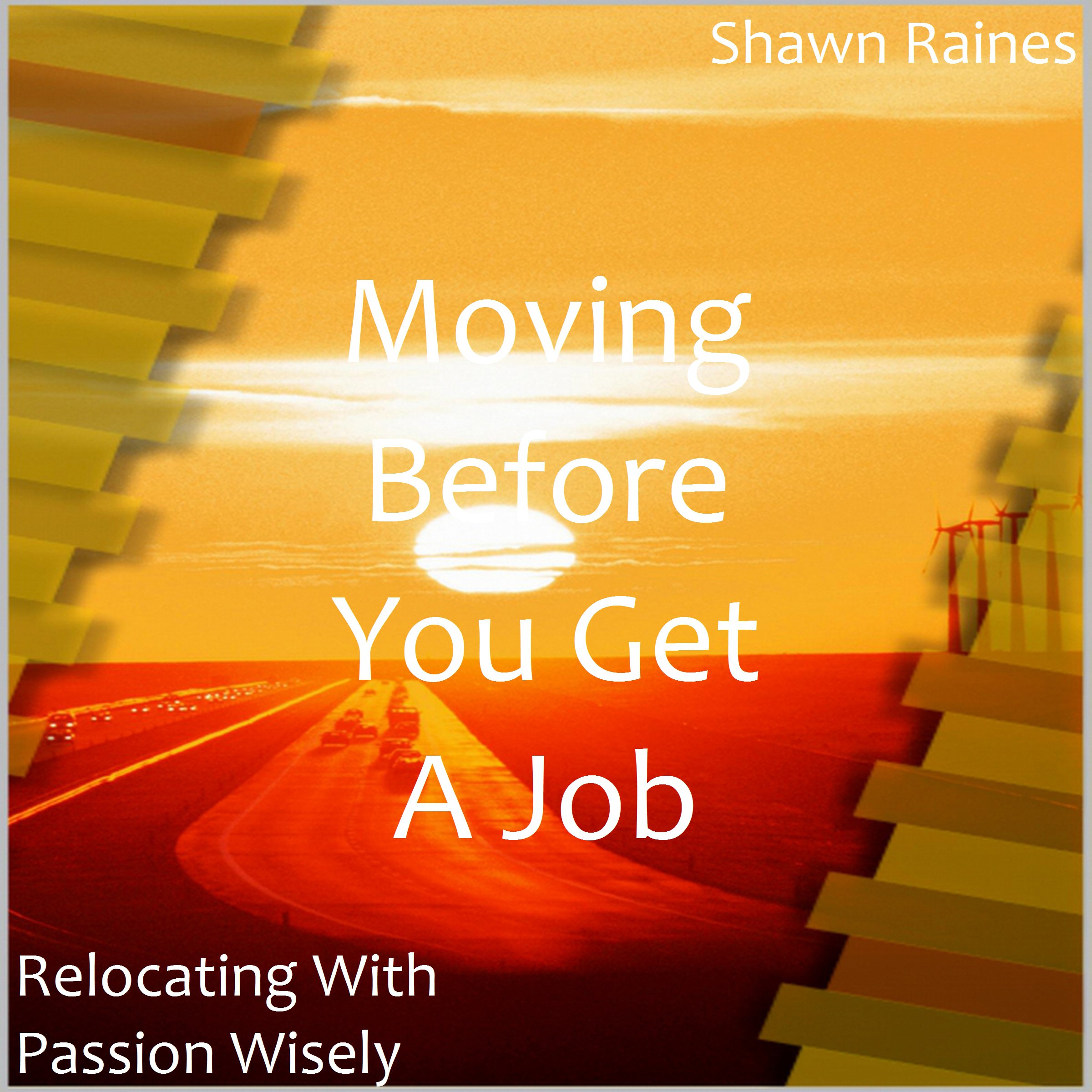 Moving Before You Get a Job